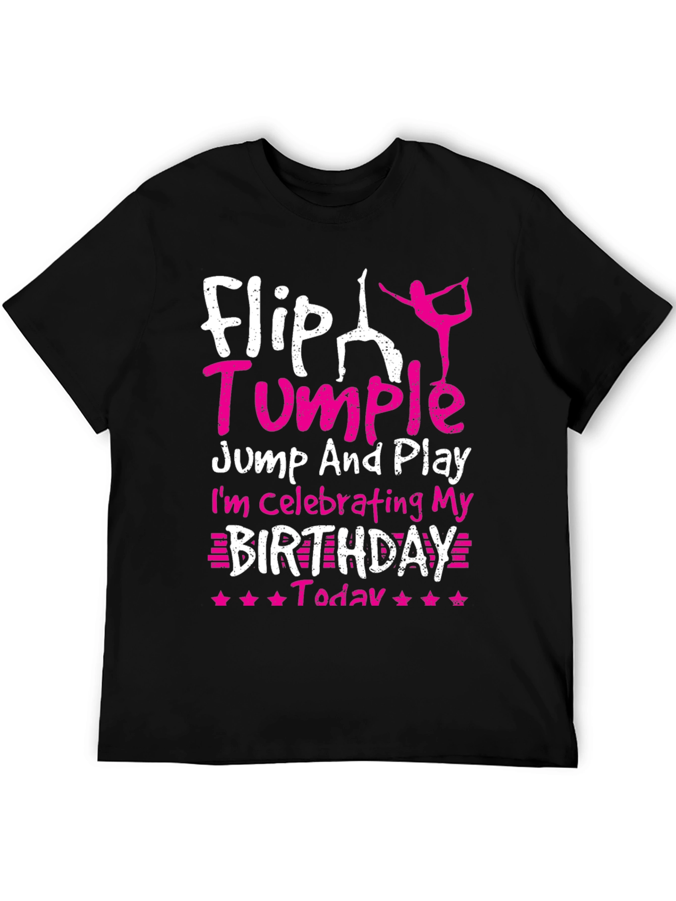Black Flip Tumble Birthday Gymnastics T-Shirt view 5