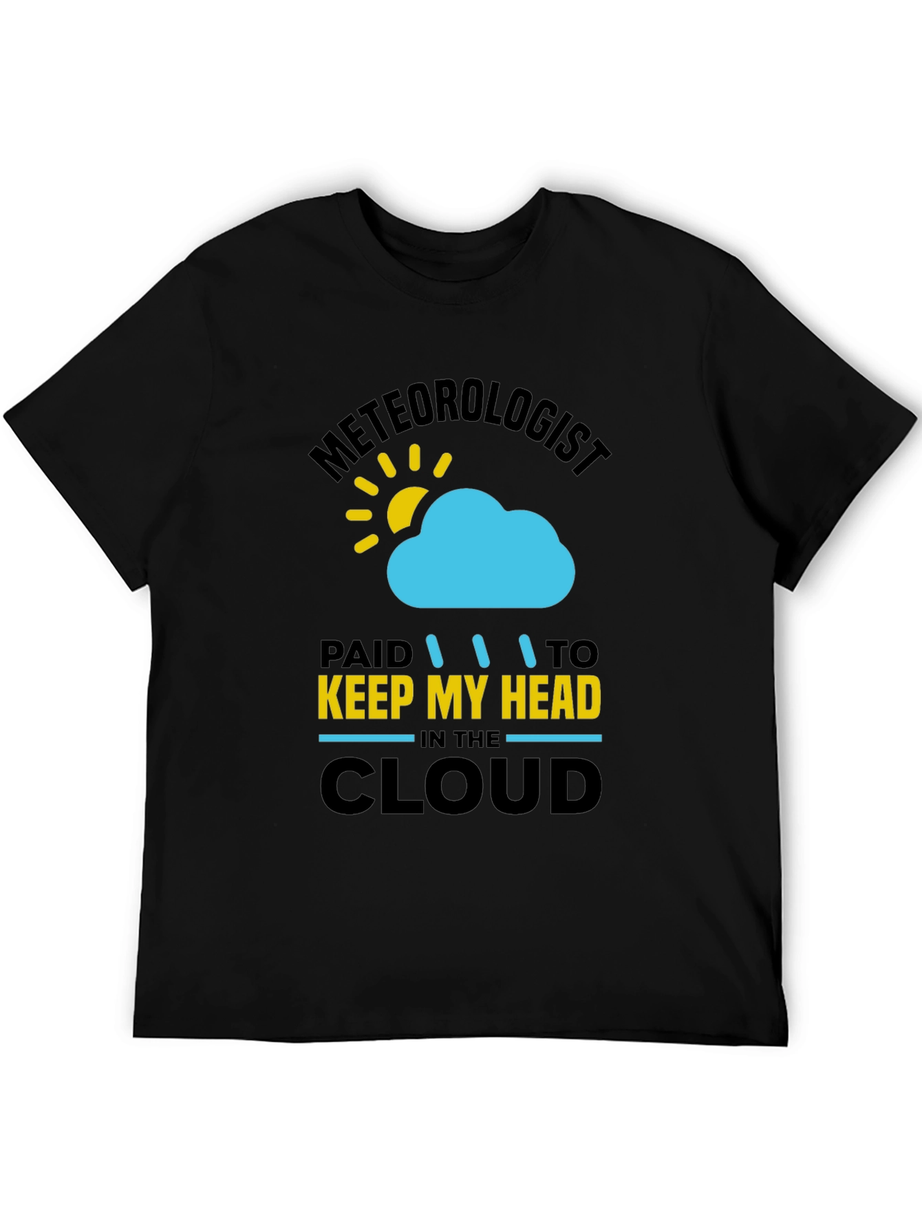Black Meteorologist T-Shirt - Keep My Head in the Cloud view 5