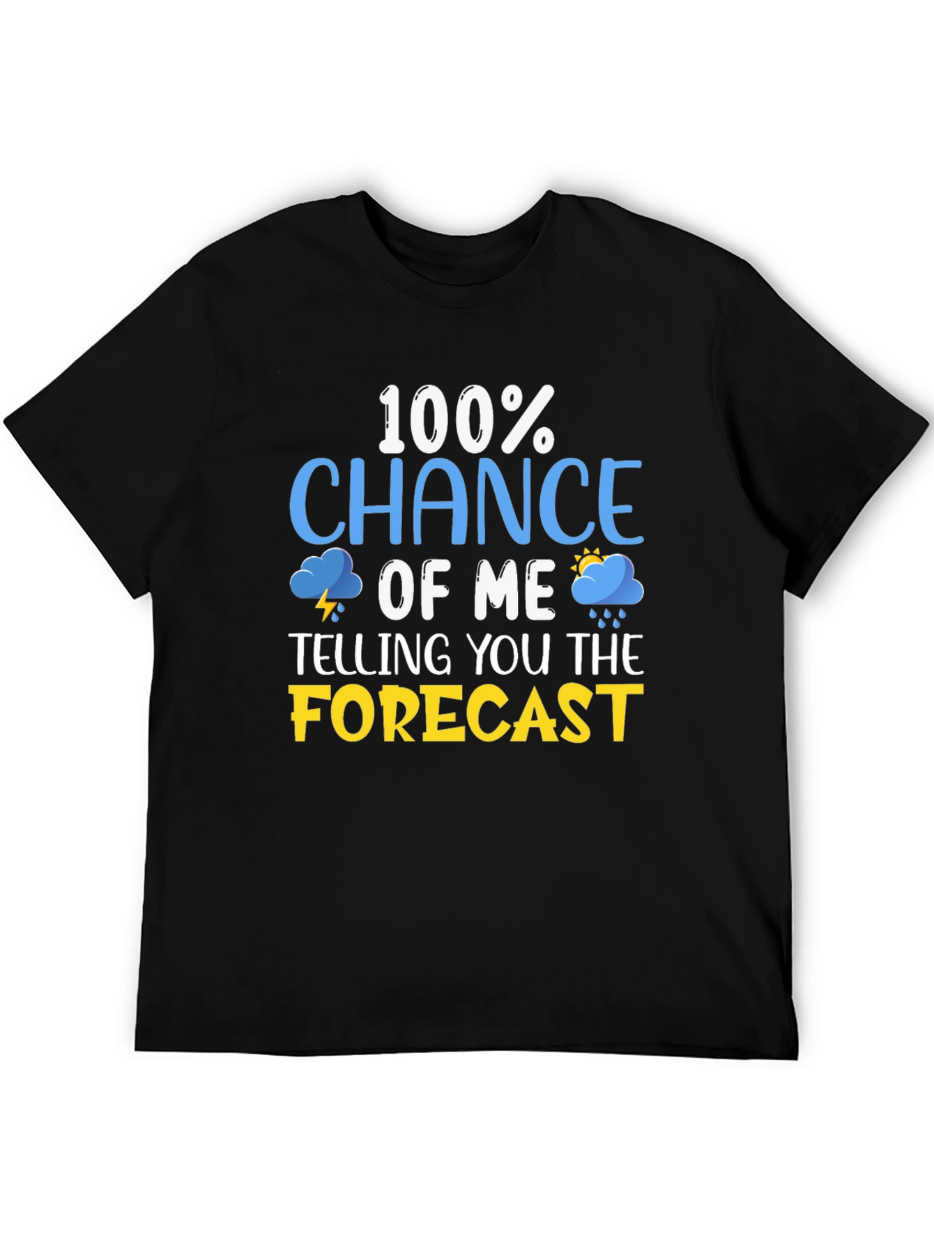 Black Funny Weather Forecast T-Shirt view 5