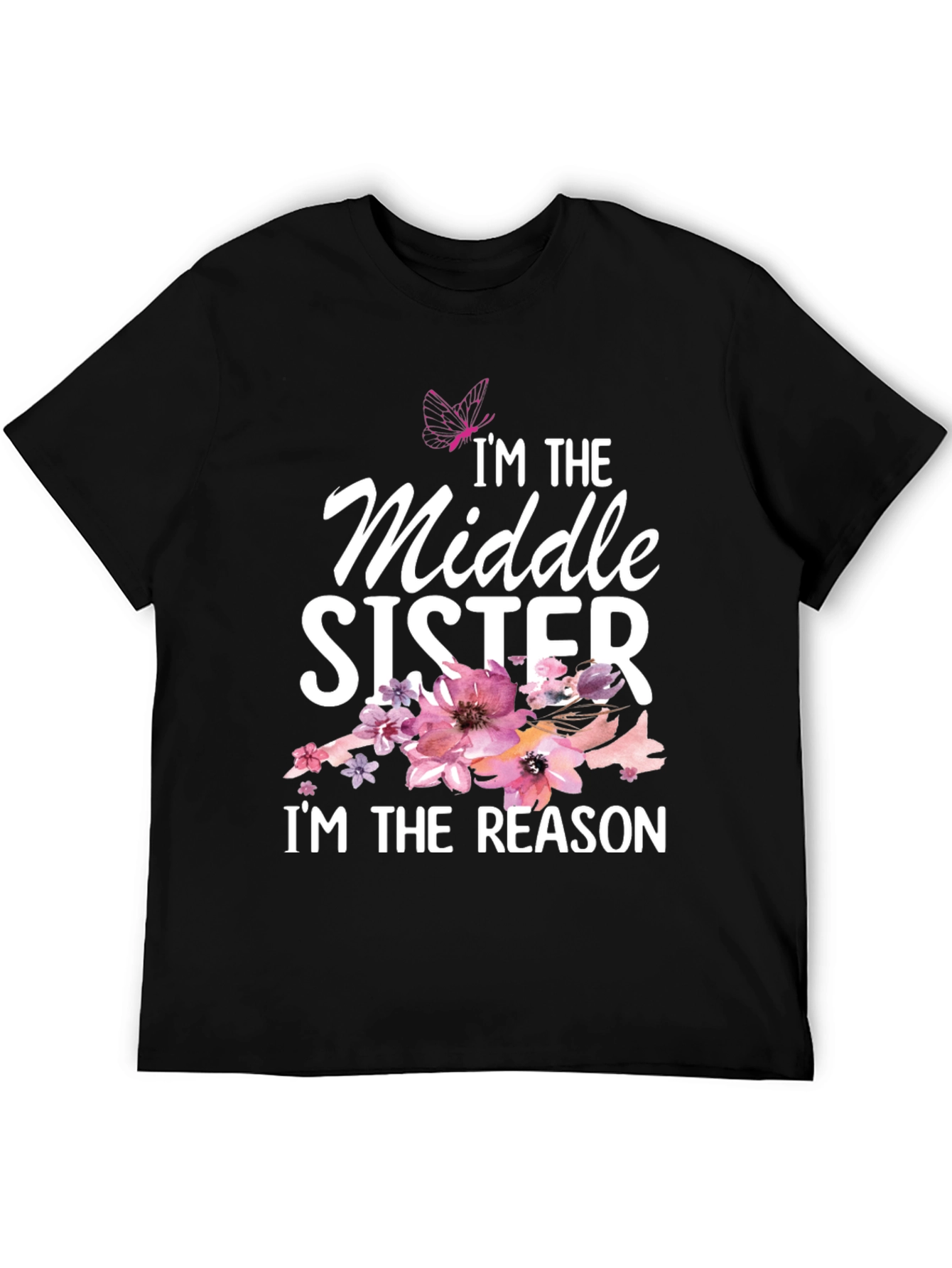 Black I'm the Middle Sister T-Shirt view 5