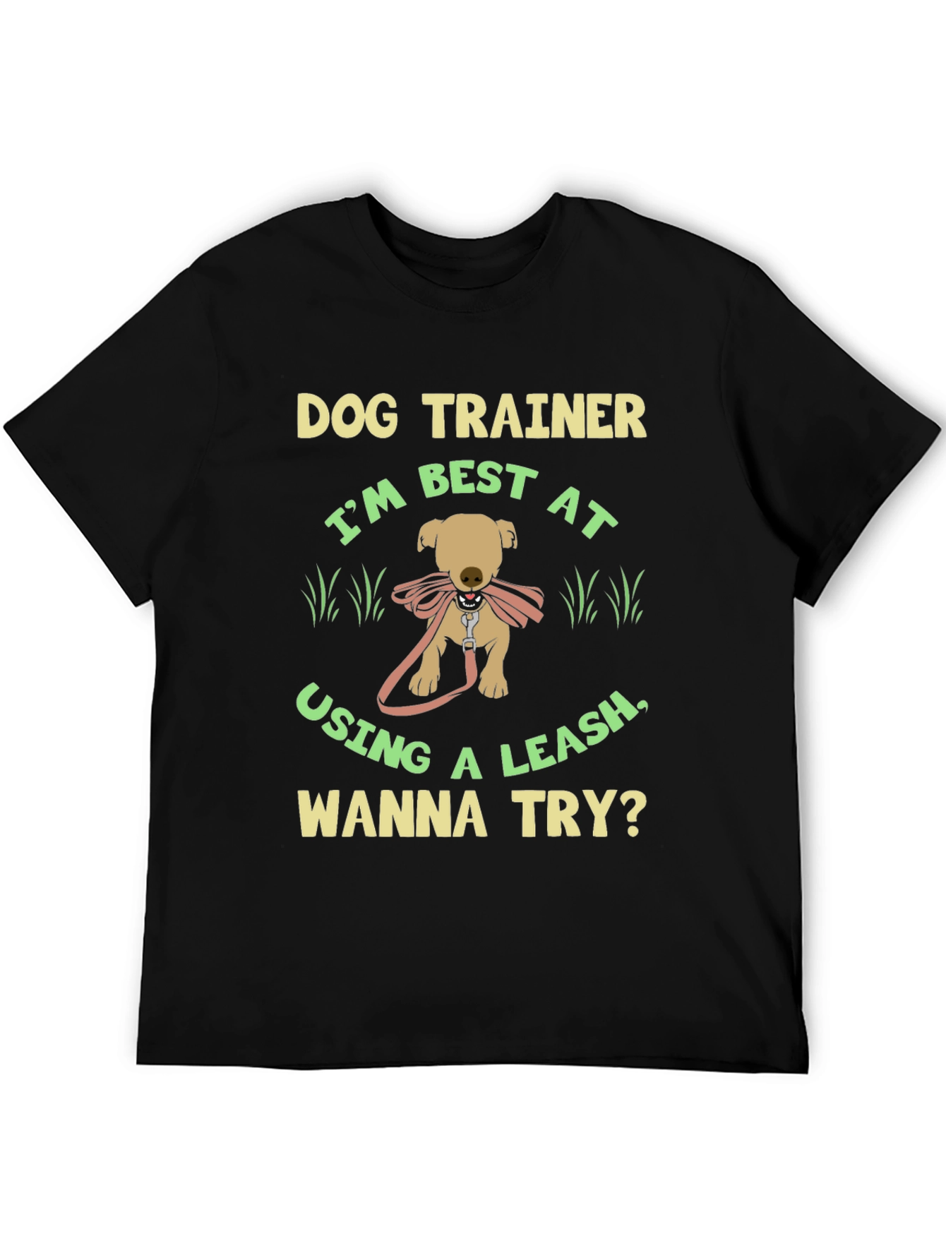 Black Dog Trainer T-Shirt - Best At Using A Leash! view 5