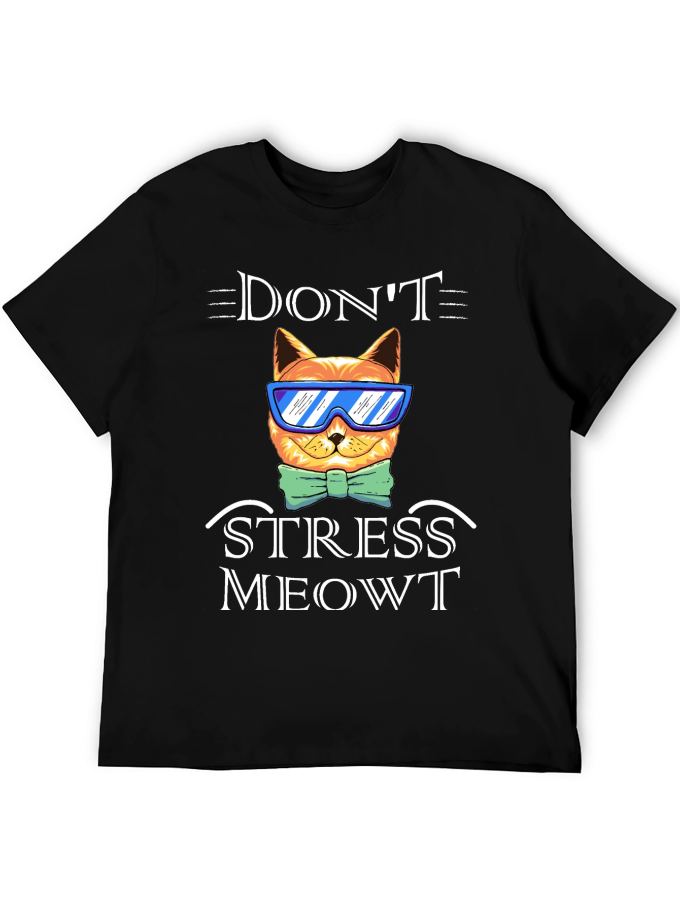 Black Don't Stress Meowt T-Shirt Funny Cat Tee view 5