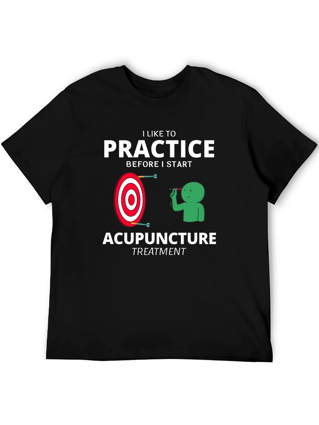 Black Acupuncture Practice Funny T-Shirt view 5