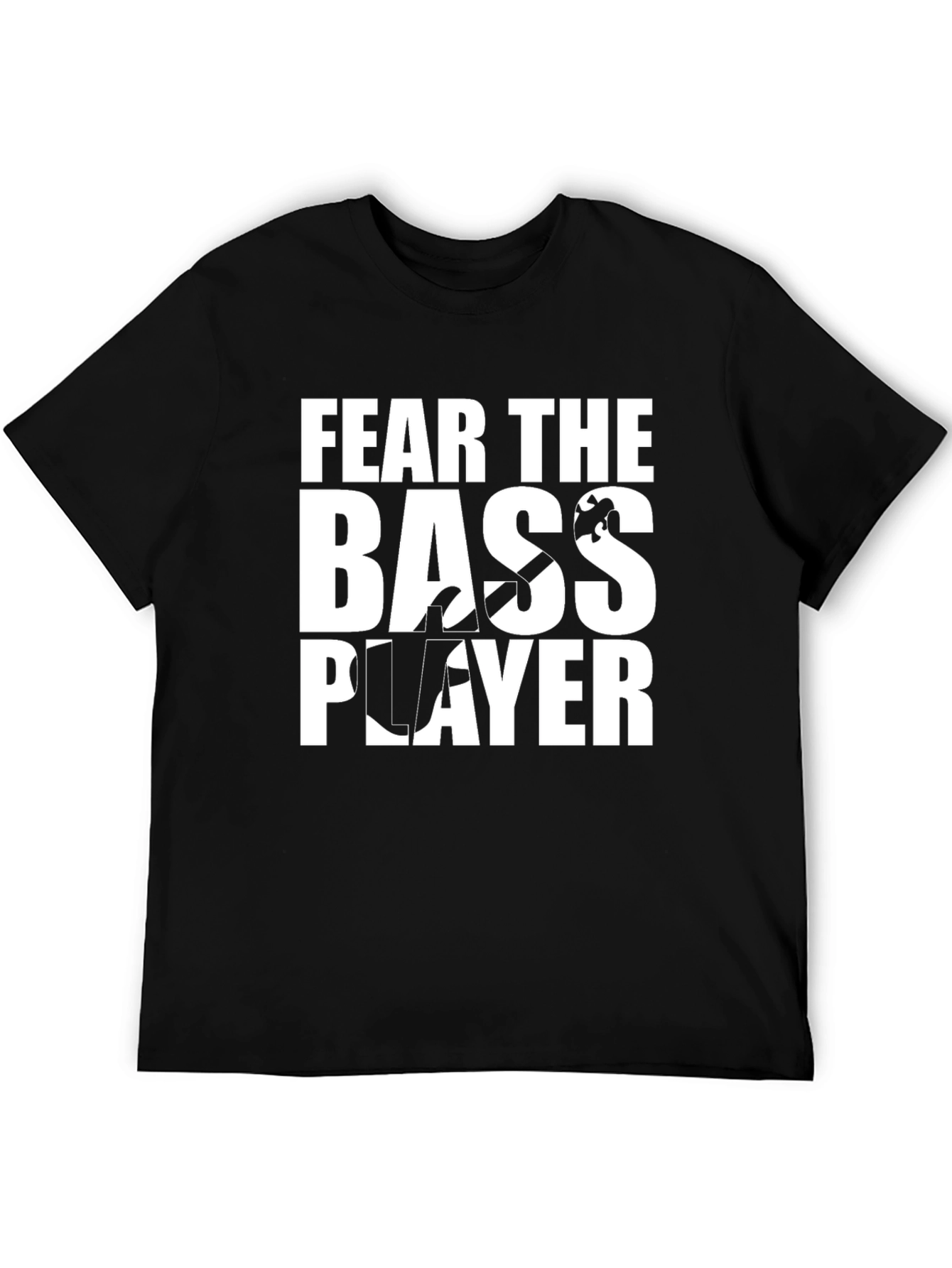 Black Fear the Bass Player T-Shirt - Music Lover Tee view 5