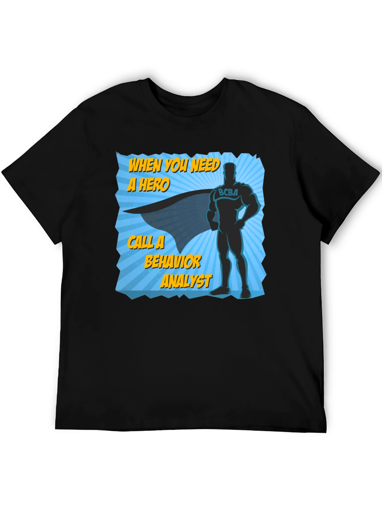 Black Behavior Analyst Hero T-Shirt view 5