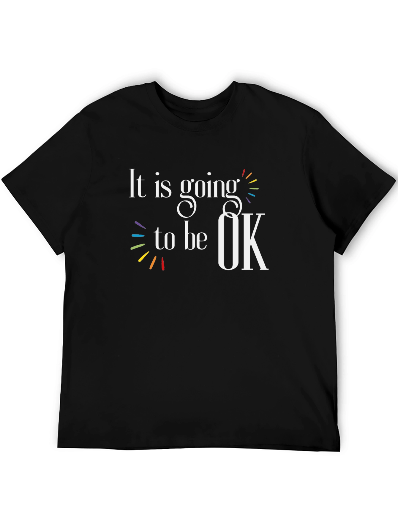 Black Inspirational "It Is Going to Be OK" Graphic Tee view 5