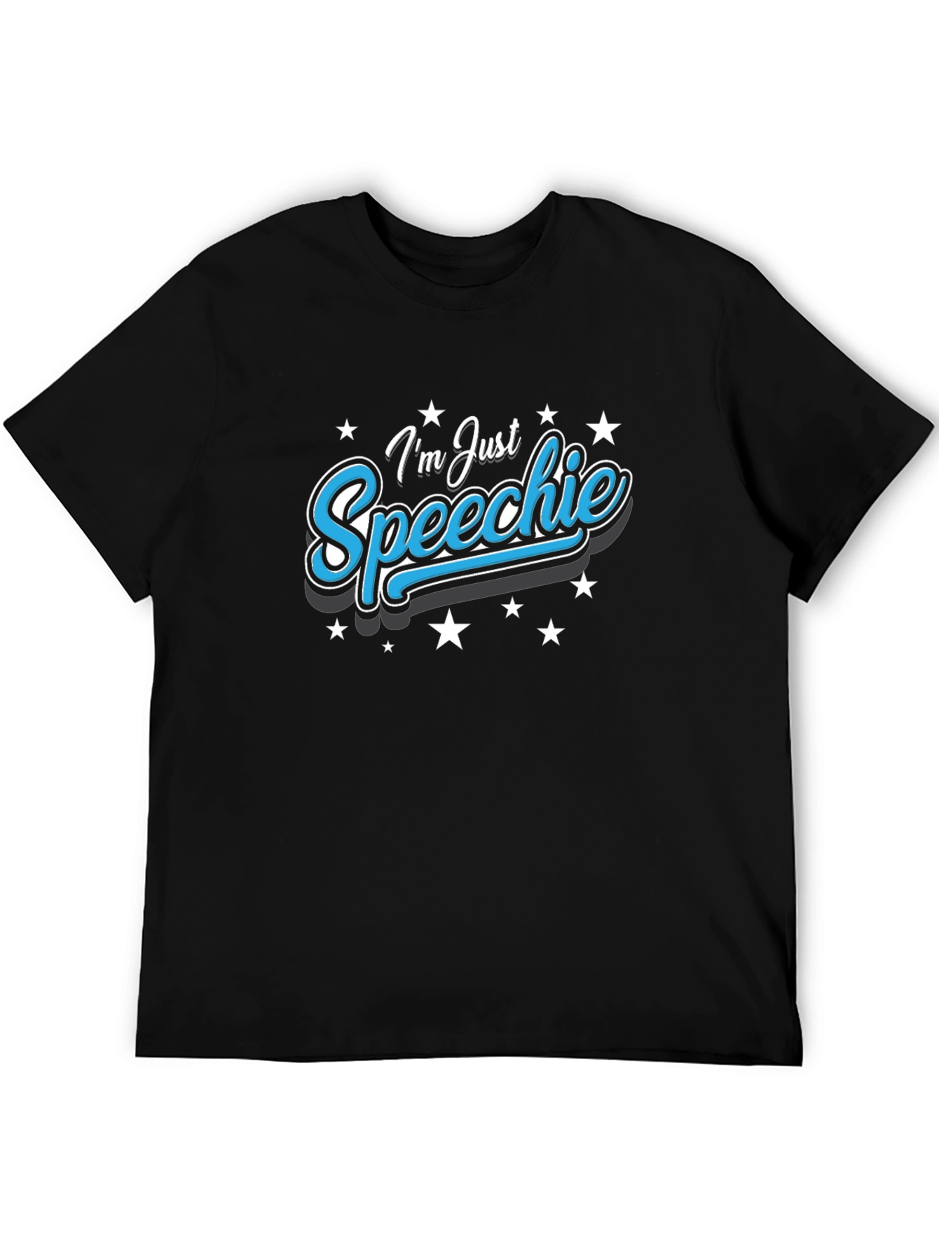 Black I'm Just Speechie T-Shirt - Black view 5