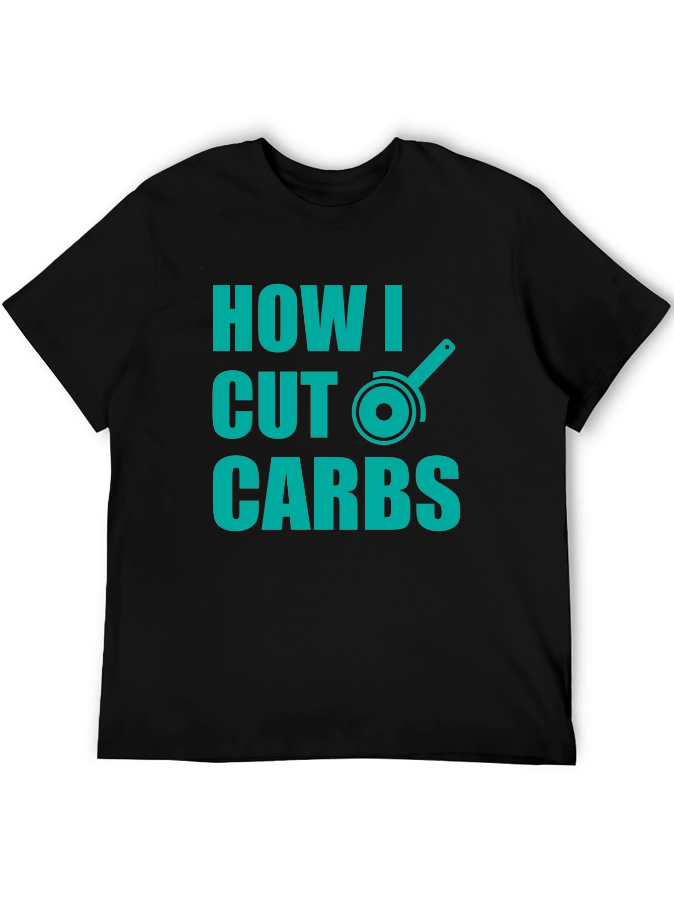 Black How I Cut Carbs T-Shirt - Funny Diet Humor Tee view 5