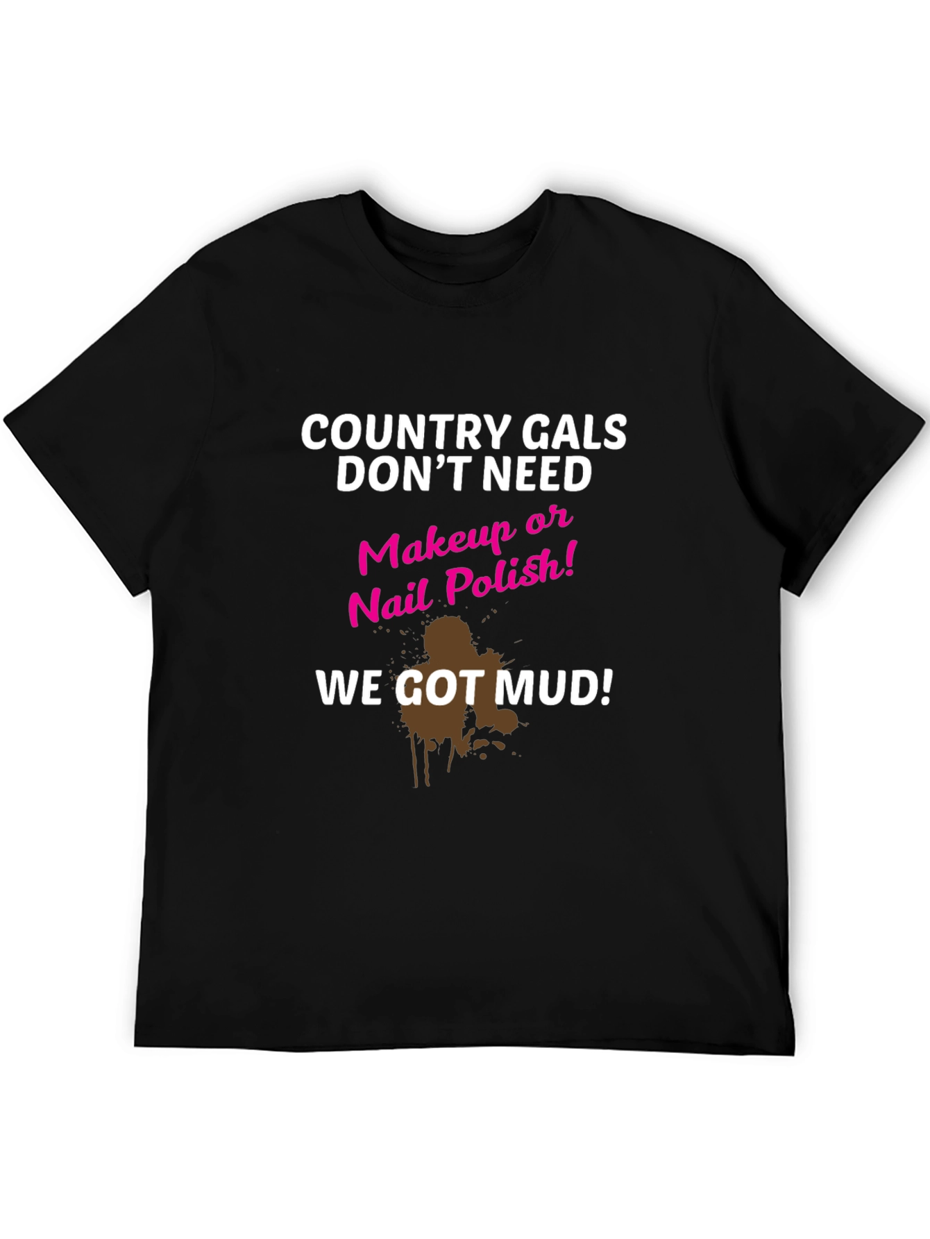 Black Country Gals Mud T-Shirt Funny Graphic Tee view 5