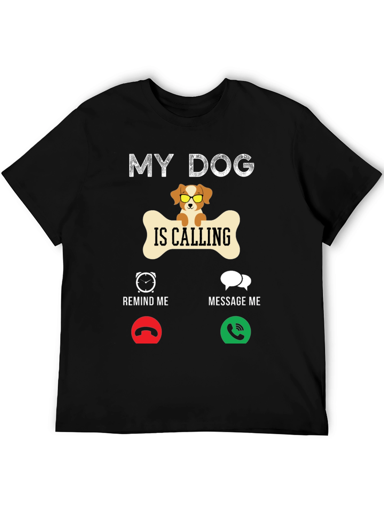 Black My Dog is Calling T-Shirt | Novelty Pet Lover Tee view 5