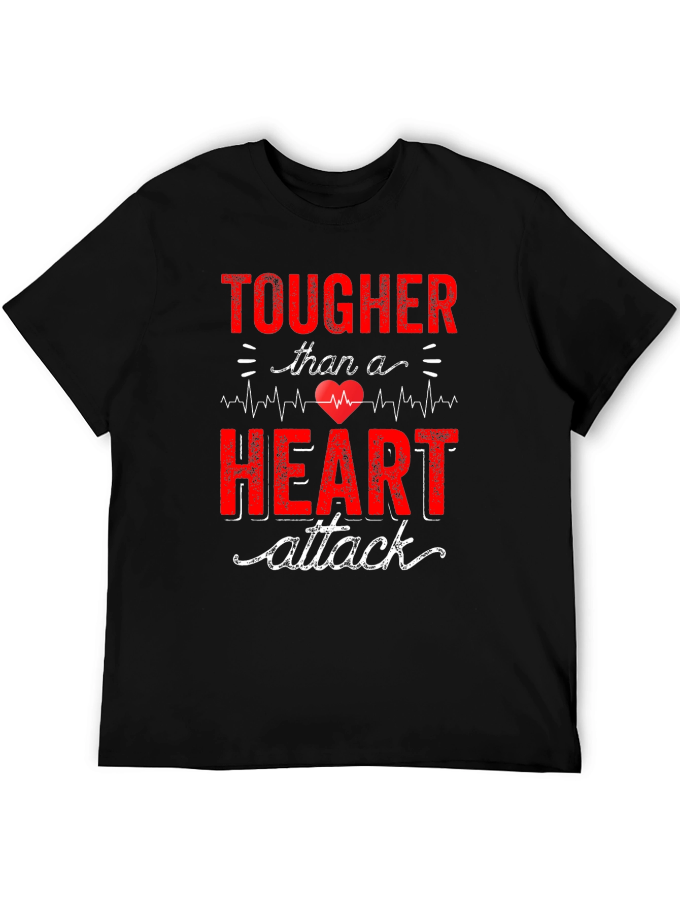 Black Tougher Than a Heart Attack Graphic Tee view 5