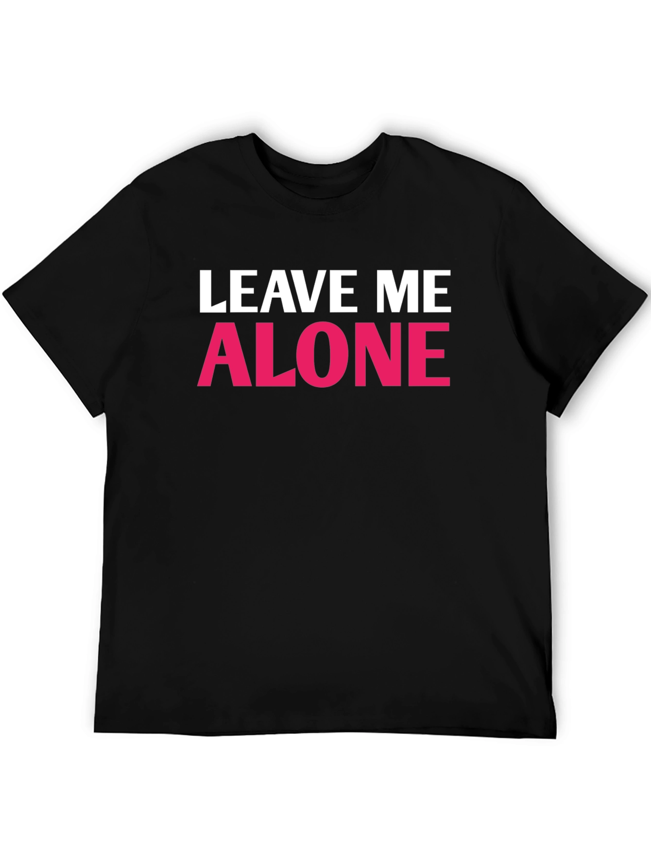 Black Leave Me Alone Graphic T-Shirt - Funny Slogan Tee view 5