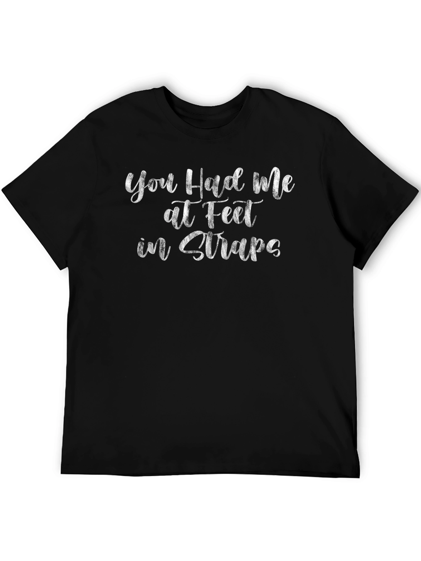 Black You Had Me at Feet in Straps Graphic Tee view 5