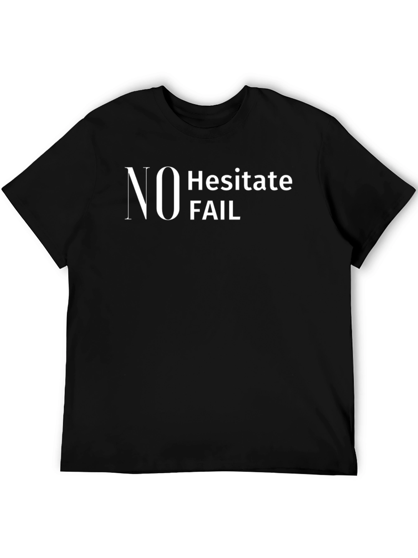 Black No Hesitate Fail Graphic Print Men's T-Shirt view 5