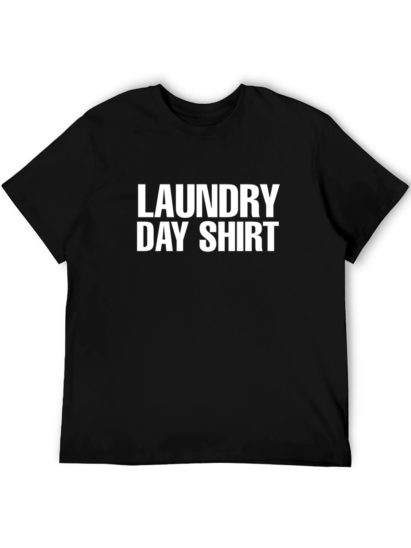 Black Laundry Day Shirt Funny Novelty T-Shirt view 5