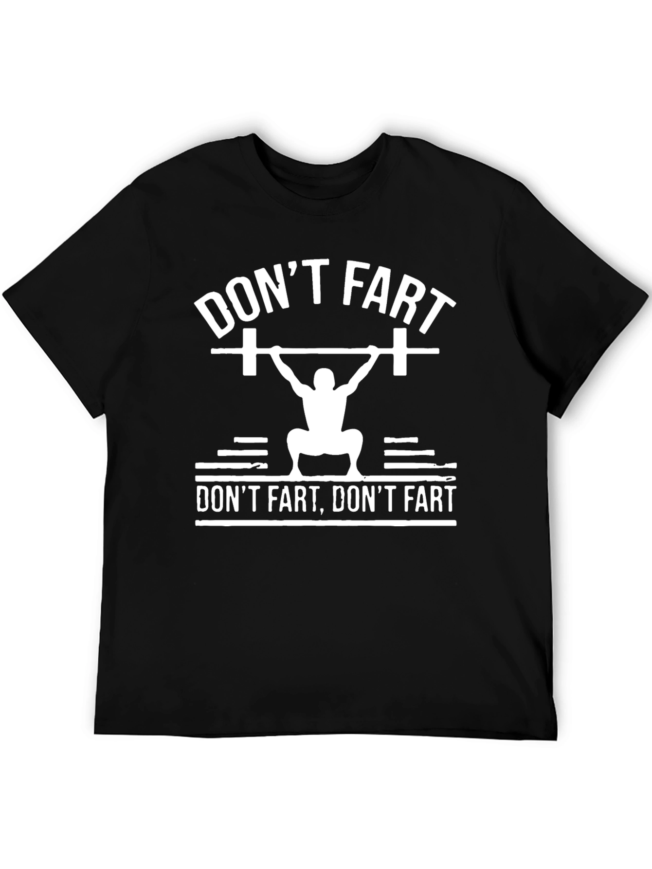 Black Don't Fart Gym T-Shirt - Weightlifting Funny Tee view 5