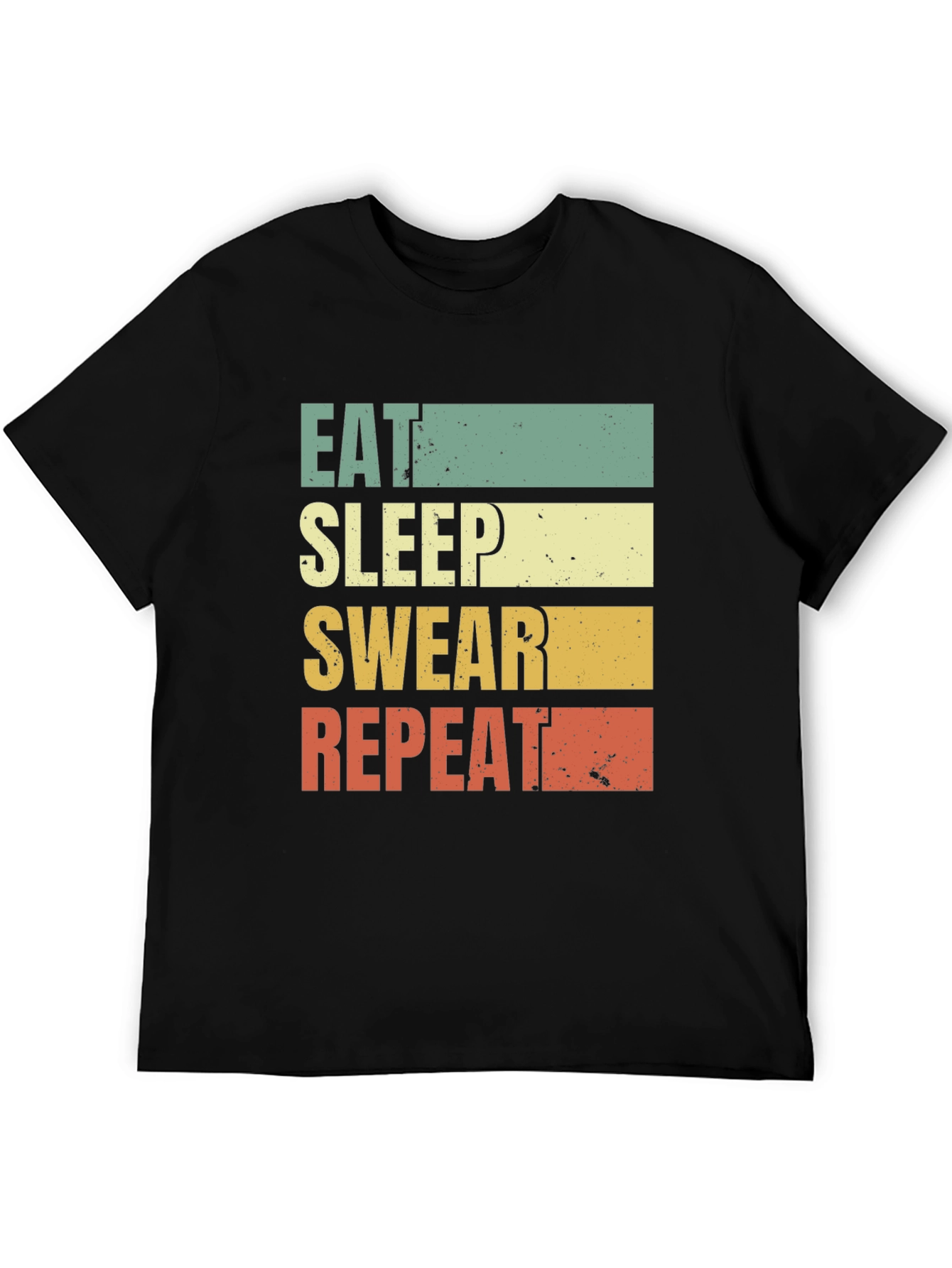 Black Eat Sleep Swear Repeat T-Shirt - Funny Graphic Tee view 5