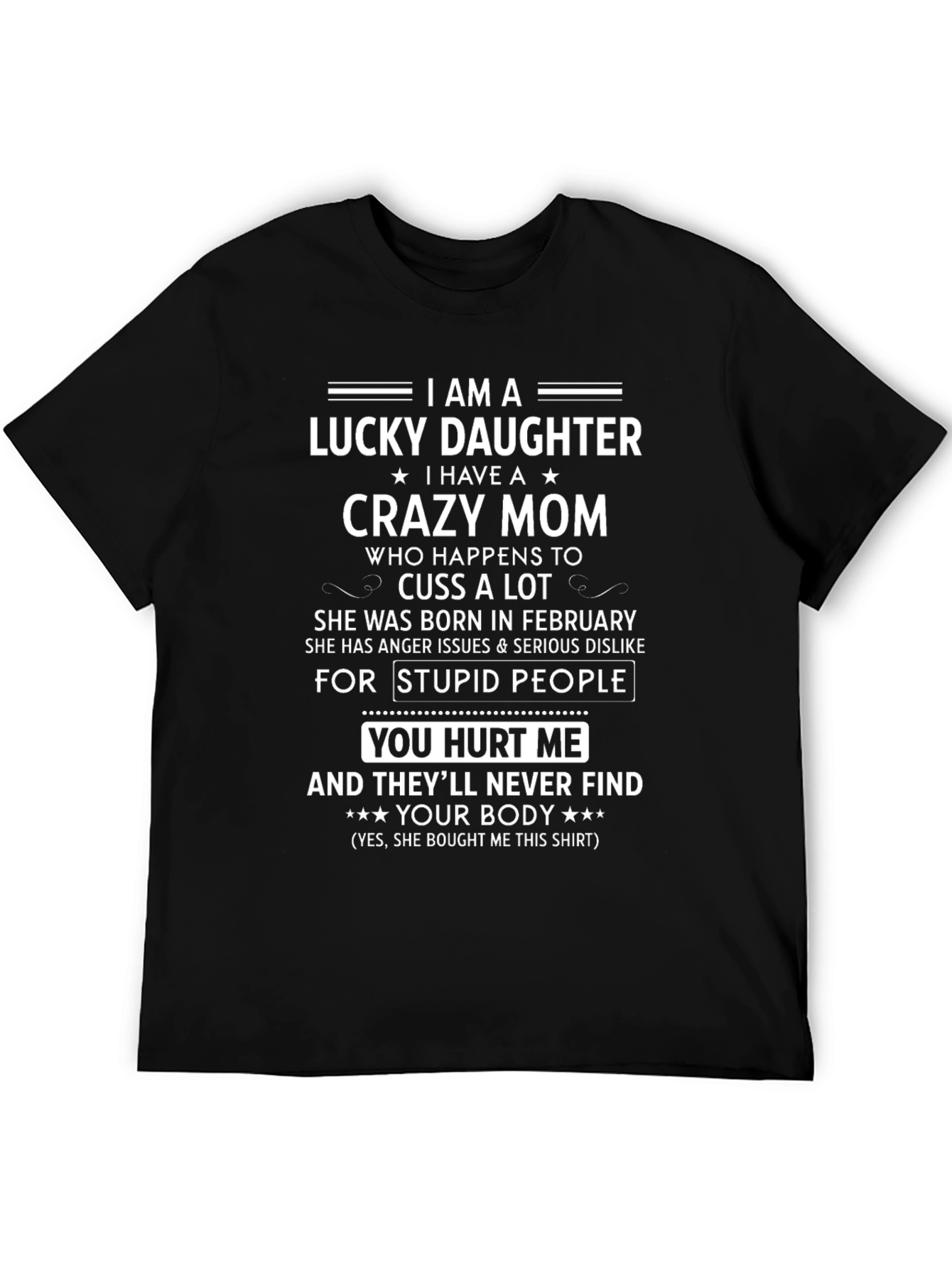 Black Lucky Daughter Crazy Mom Graphic T-Shirt view 5