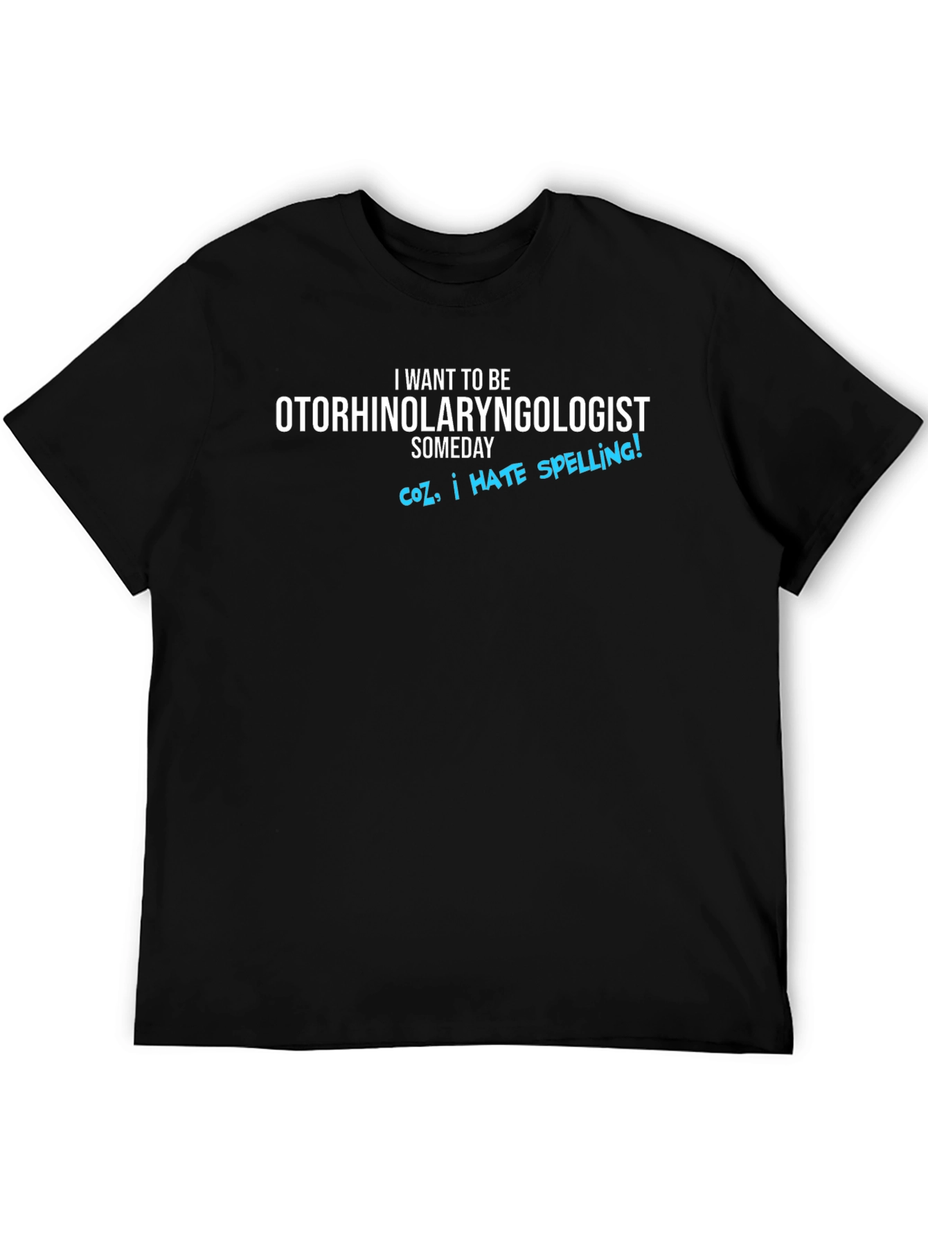 Black Otorhinolaryngologist Funny Black T-Shirt view 5