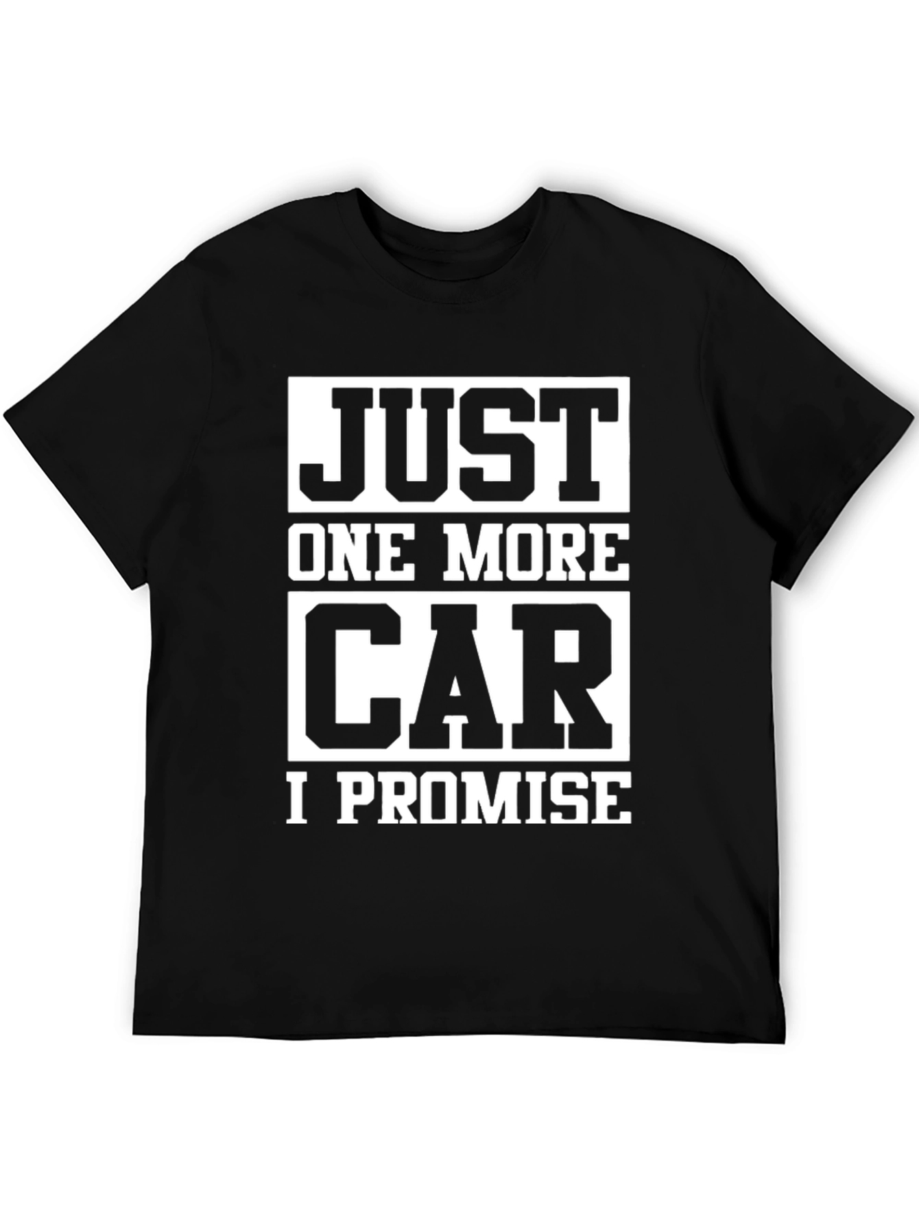 Black Just One More Car T-Shirt - Funny Car Lover Tee view 5