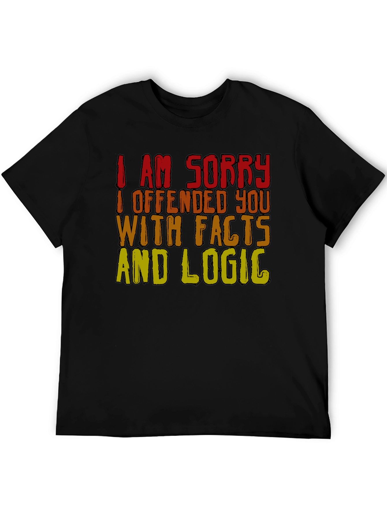 Black Funny Facts & Logic T-Shirt - Offended You? Tee view 5