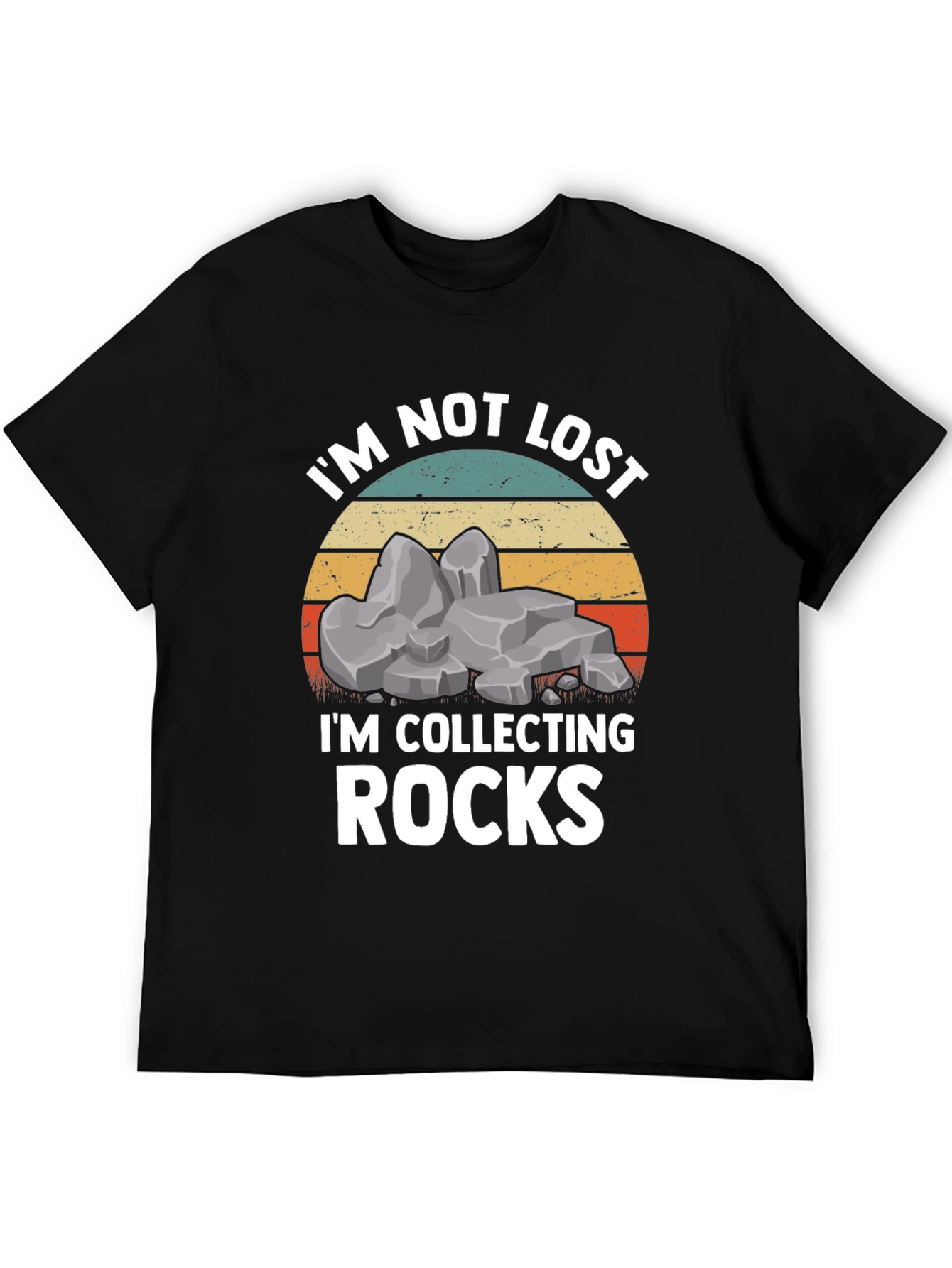 Black I'm Not Lost I'm Collecting Rocks T-Shirt view 5