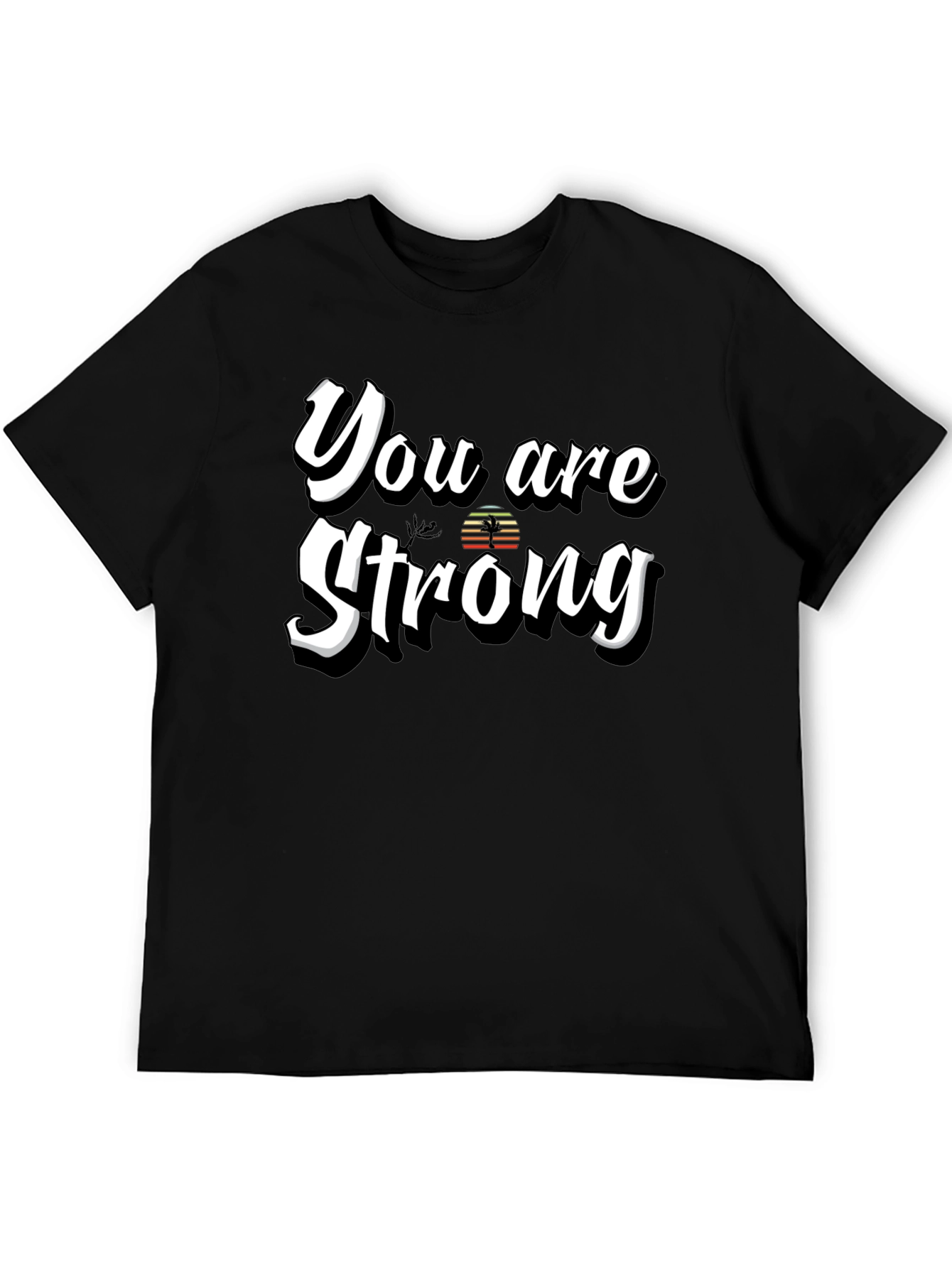 Black You Are Strong Graphic T-Shirt - Motivational Design view 5