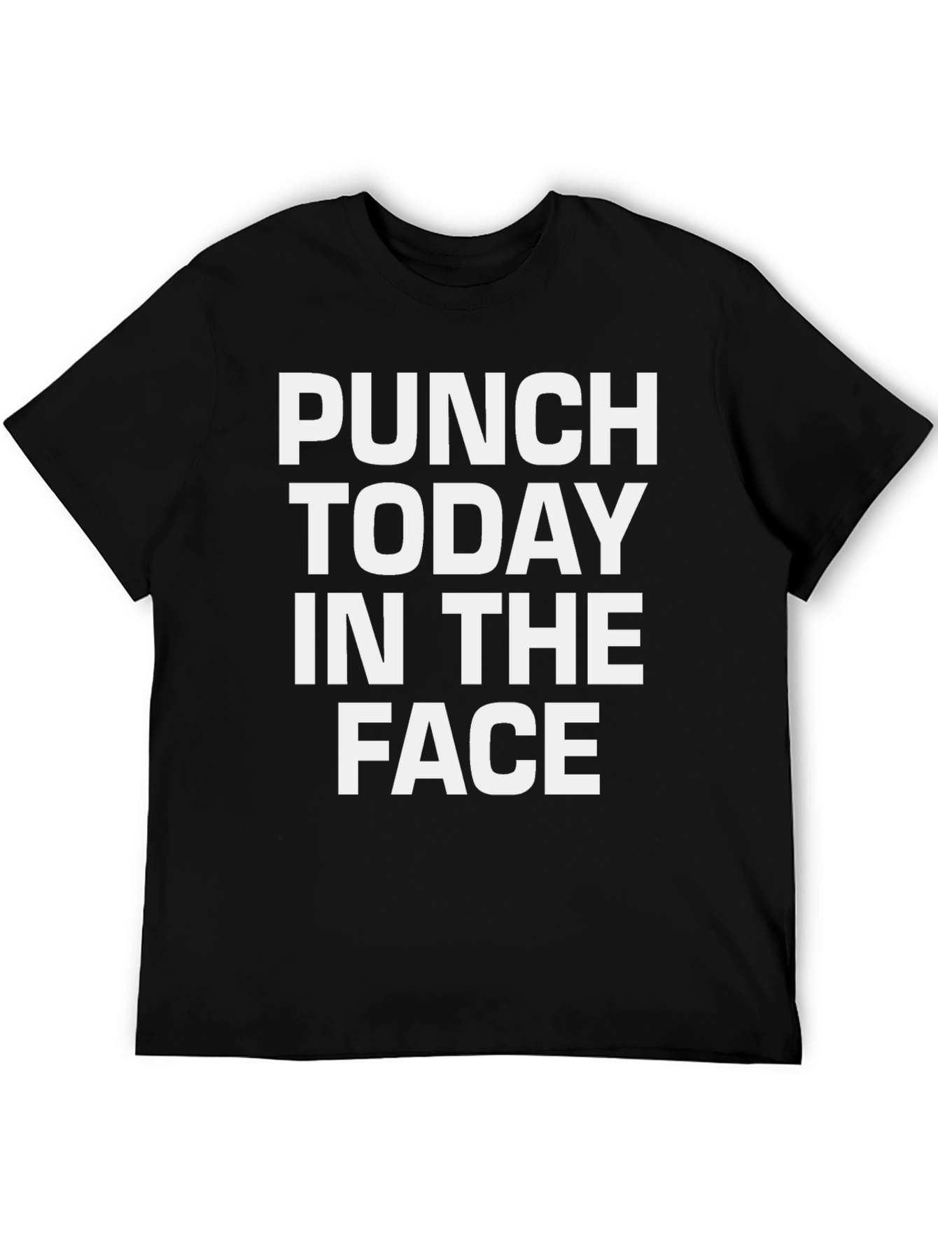 Black Punch Today in the Face Funny T-Shirt view 5