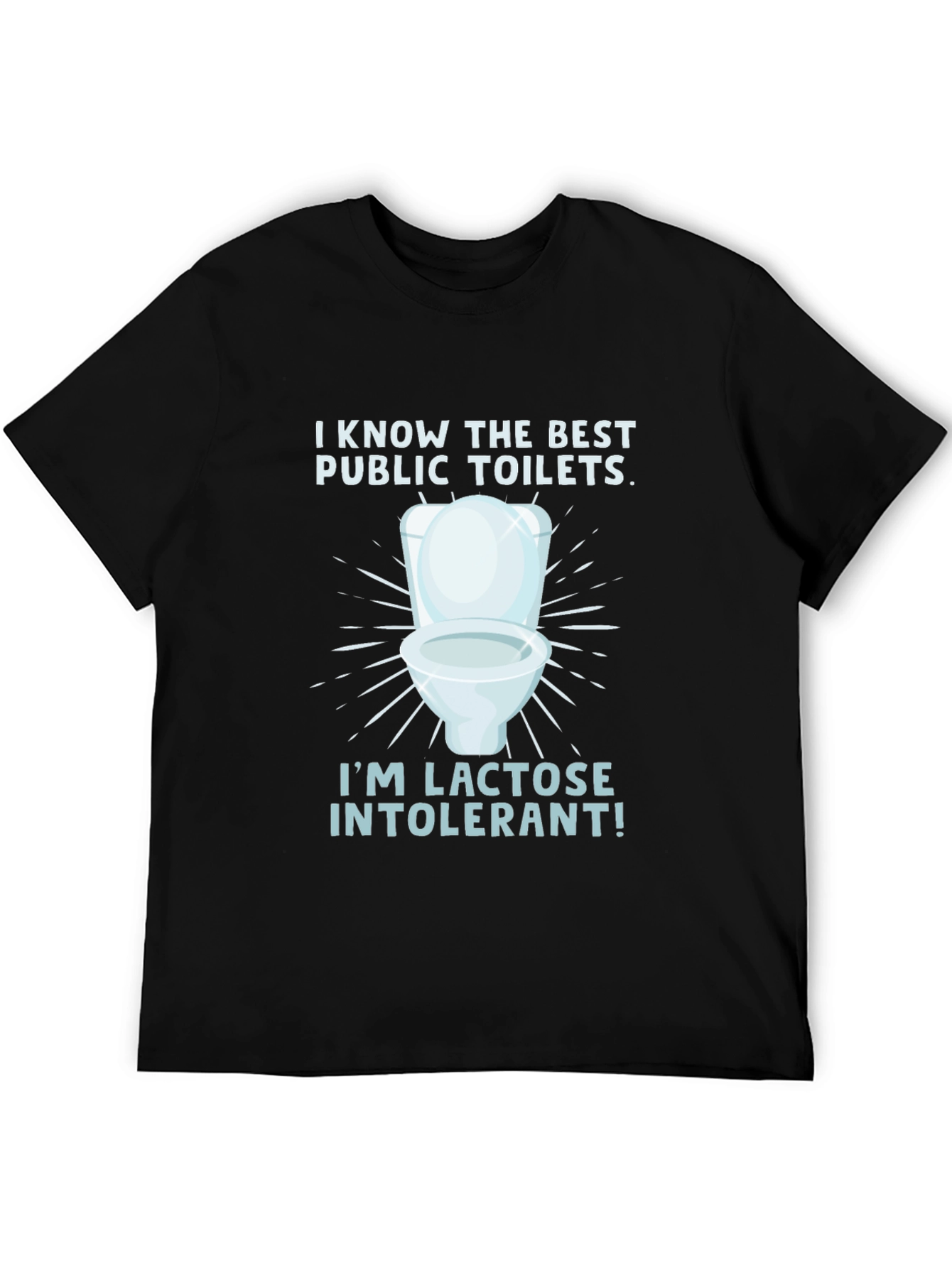 Black Lactose Intolerant Toilet Humor Tee view 5