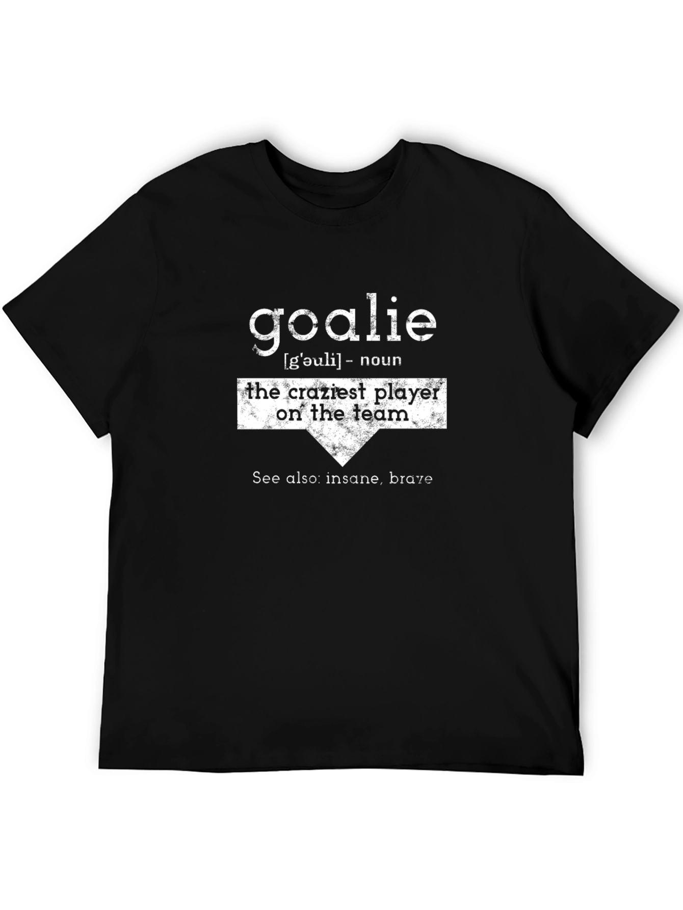 Black Goalie Definition Black T-Shirt view 5