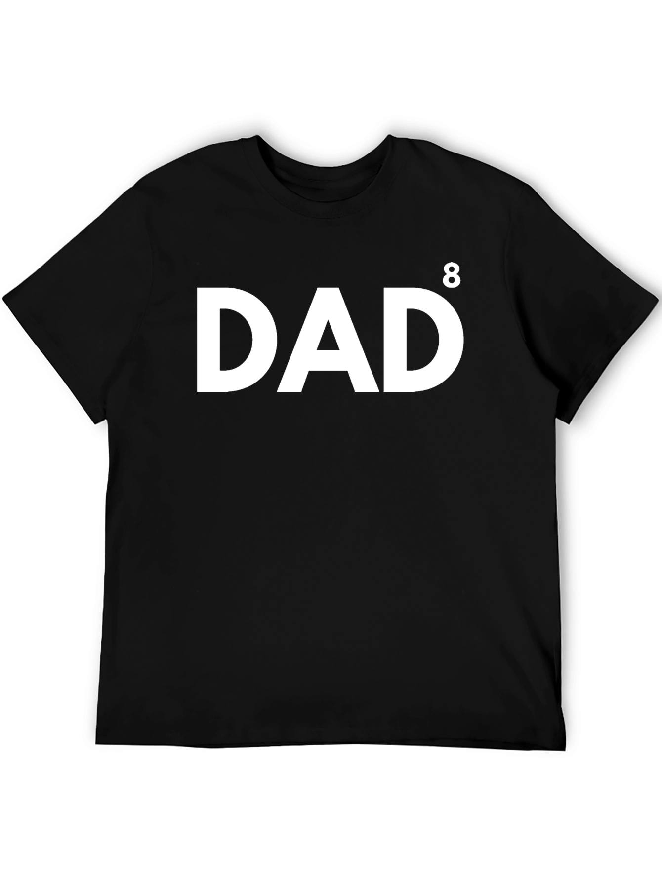 Black Dad to the Power of 8 Funny T-Shirt view 5