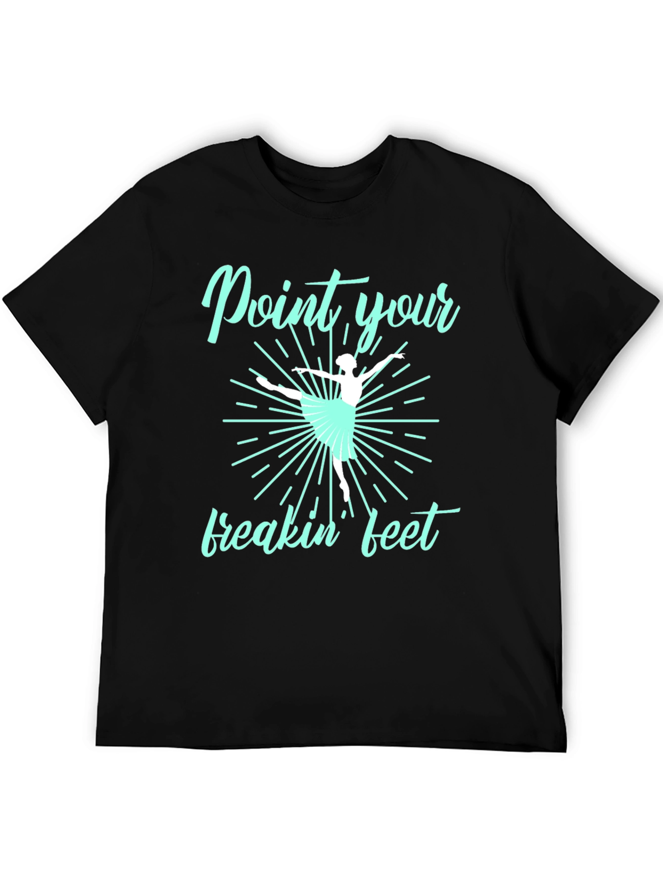 Black Point Your Freakin' Feet Ballet T-Shirt view 5