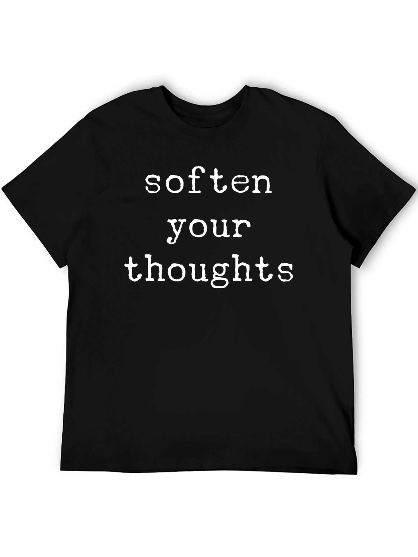 Black Soften Your Thoughts Graphic Tee view 5