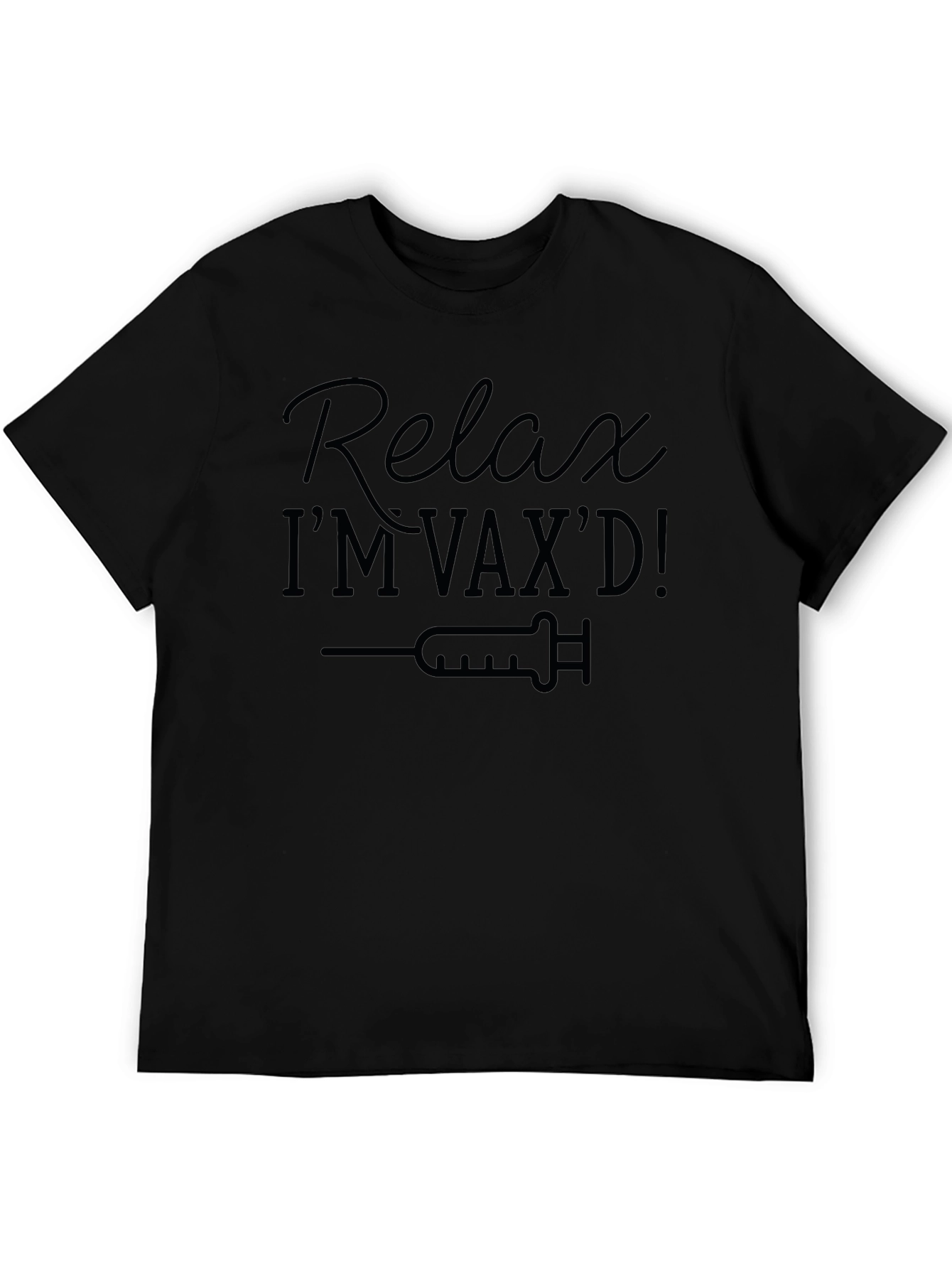 Black Relax I'm Vax'd! Graphic Tee view 5