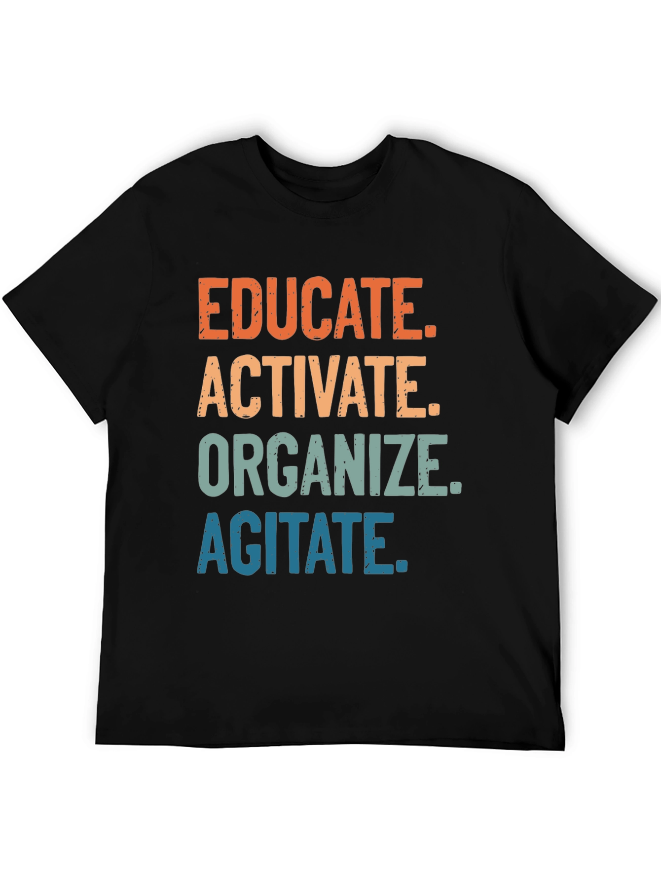 Black Educate, Activate, Organize, Agitate T-Shirt view 5