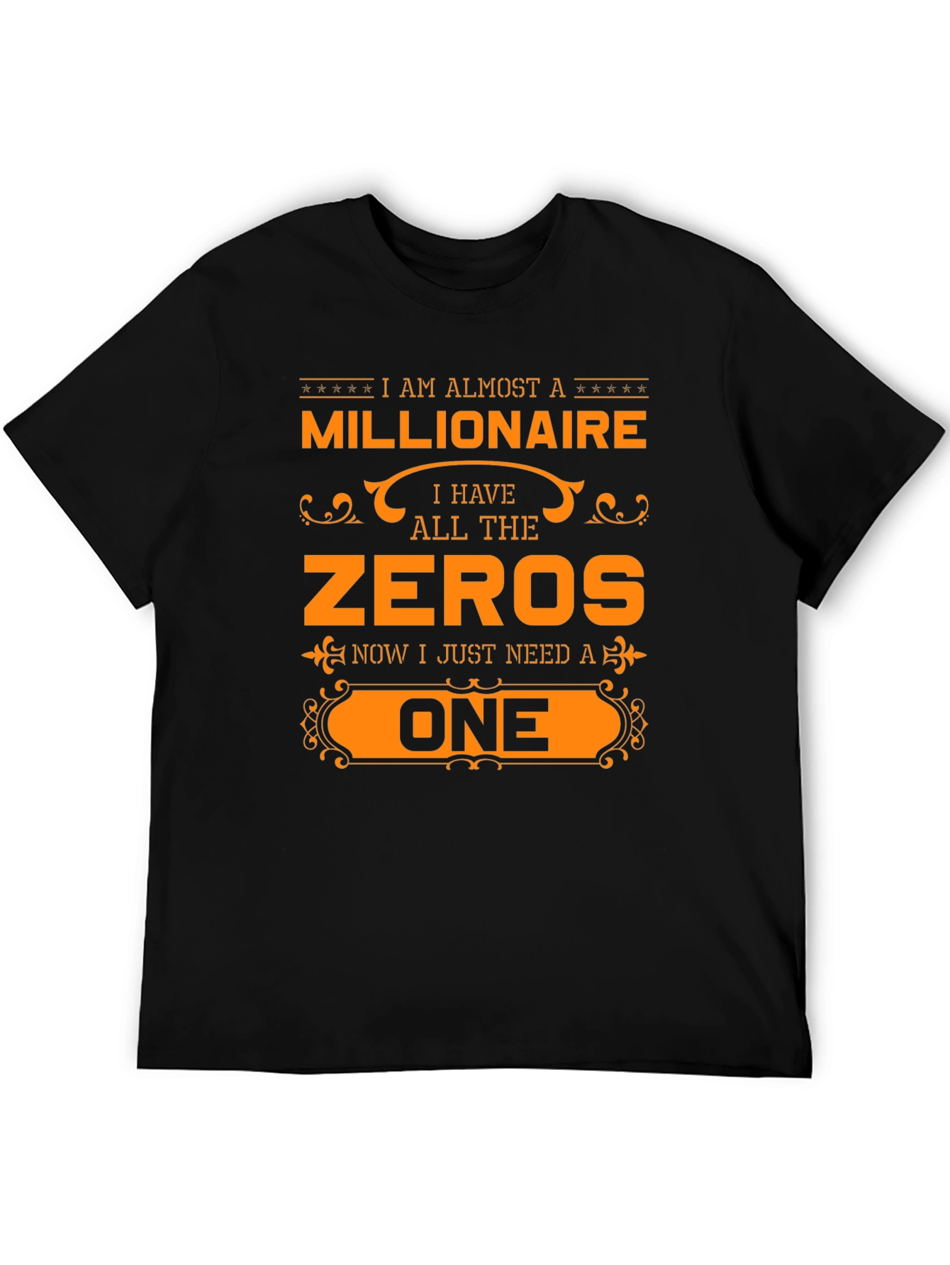 Black Almost a Millionaire T-Shirt Funny Novelty Tee view 5