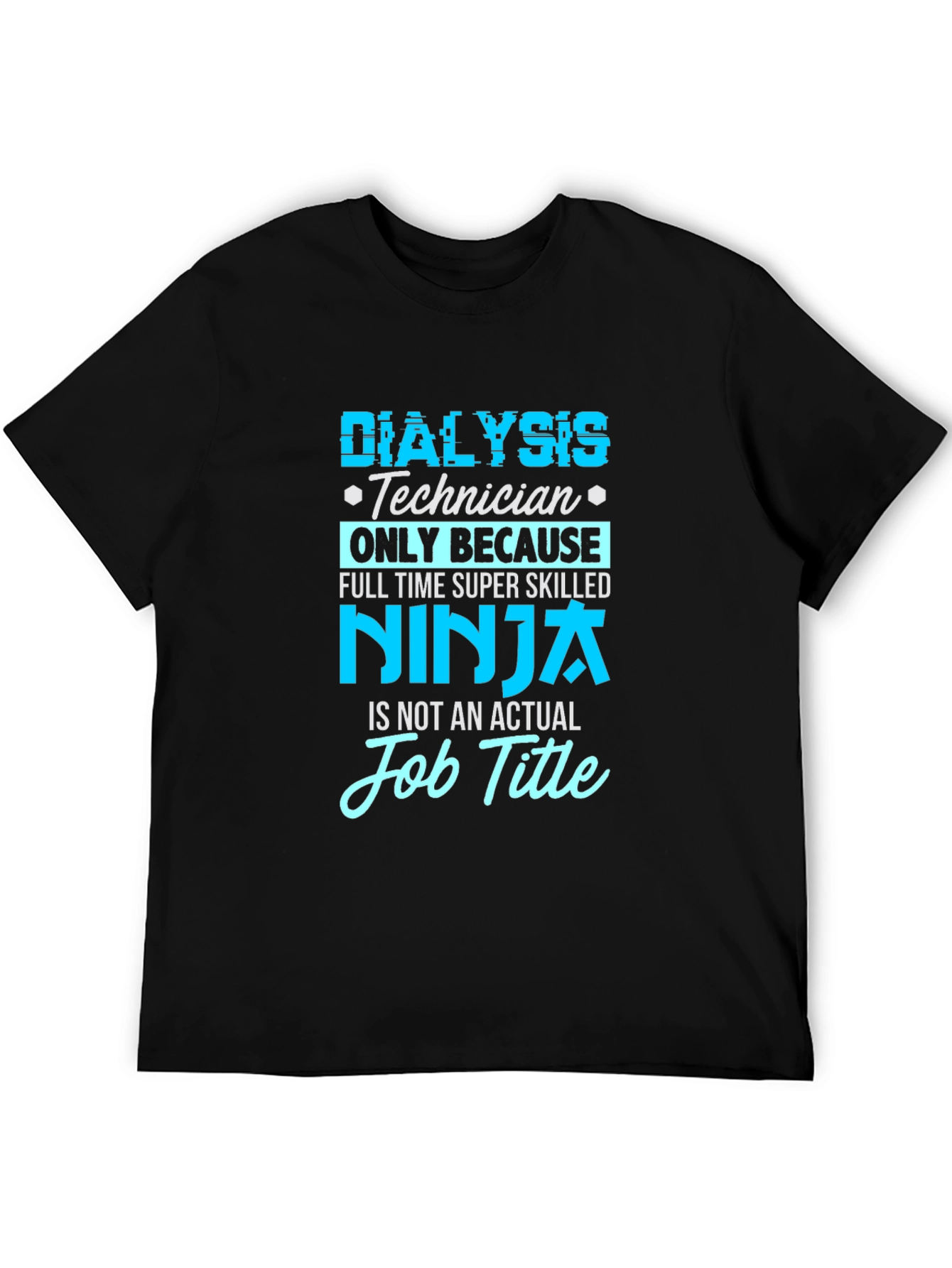 Black Dialysis Technician Ninja T-Shirt view 5