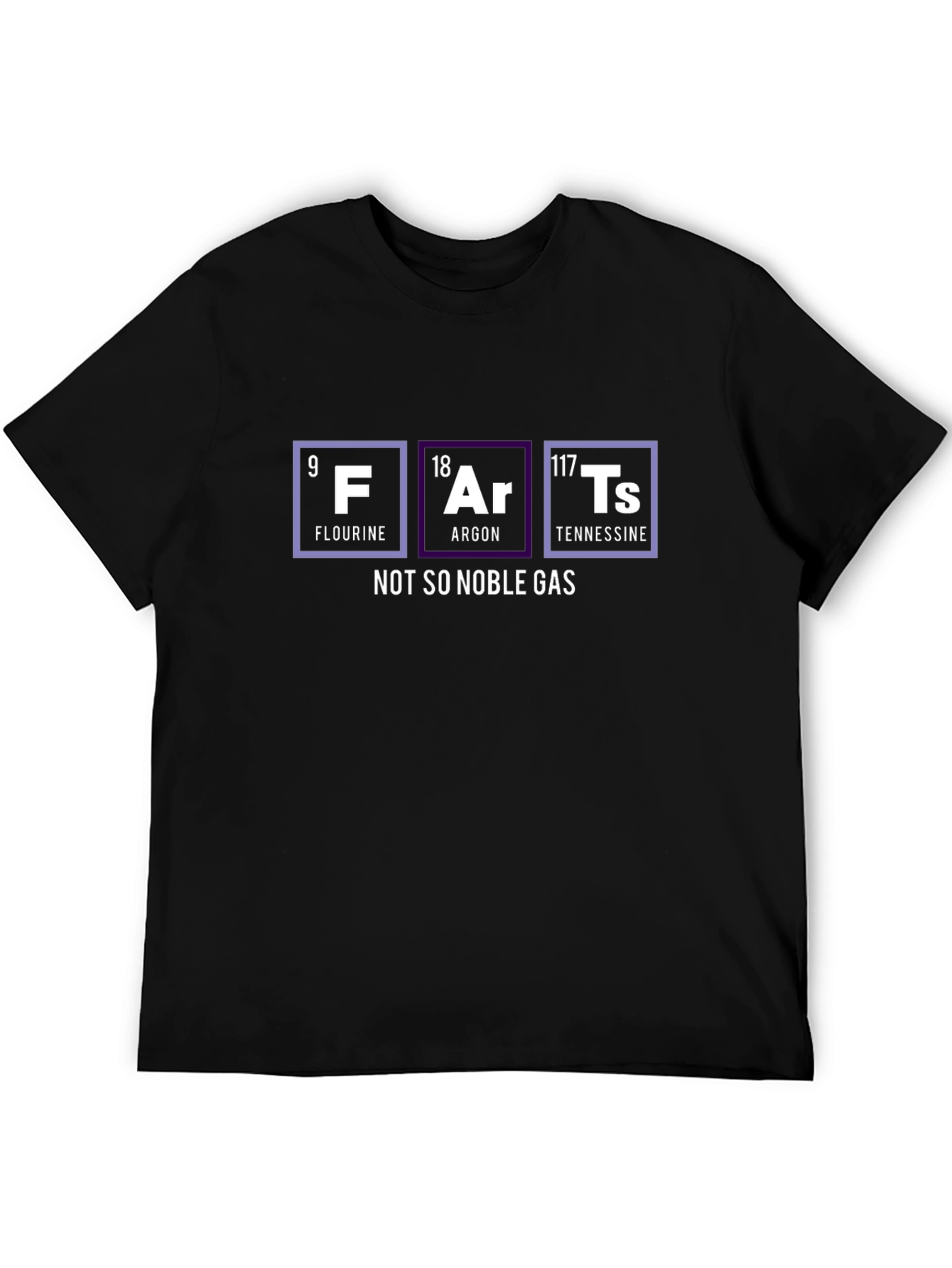 Black Funny Periodic Table T-Shirt - FArTs Not So Noble Gas view 5