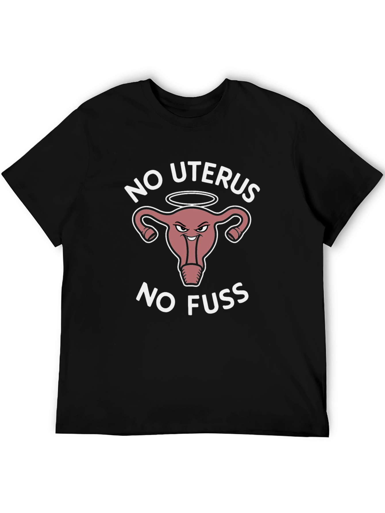 Black No Uterus No Fuss Graphic T-Shirt view 5