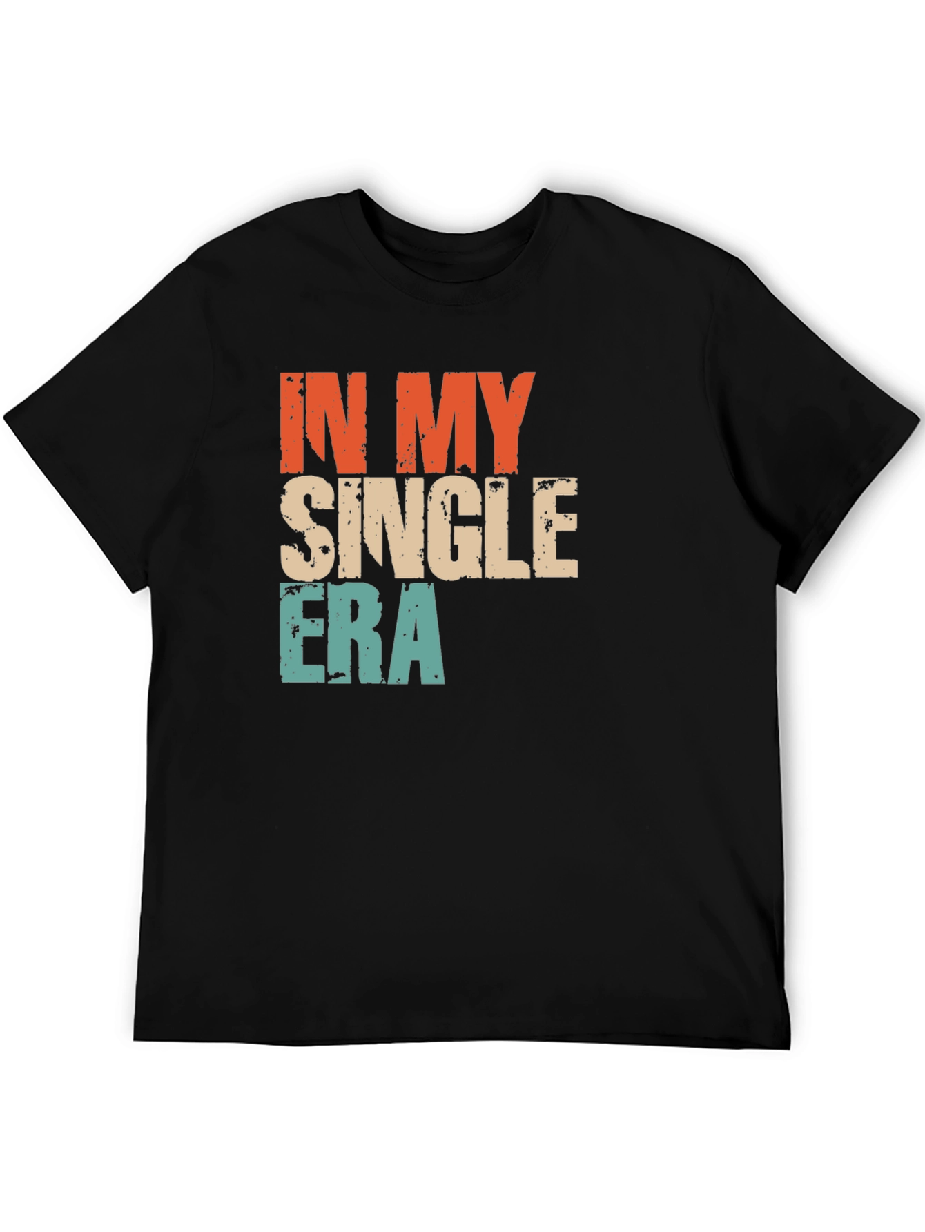 Black In My Single Era Graphic T-Shirt view 5