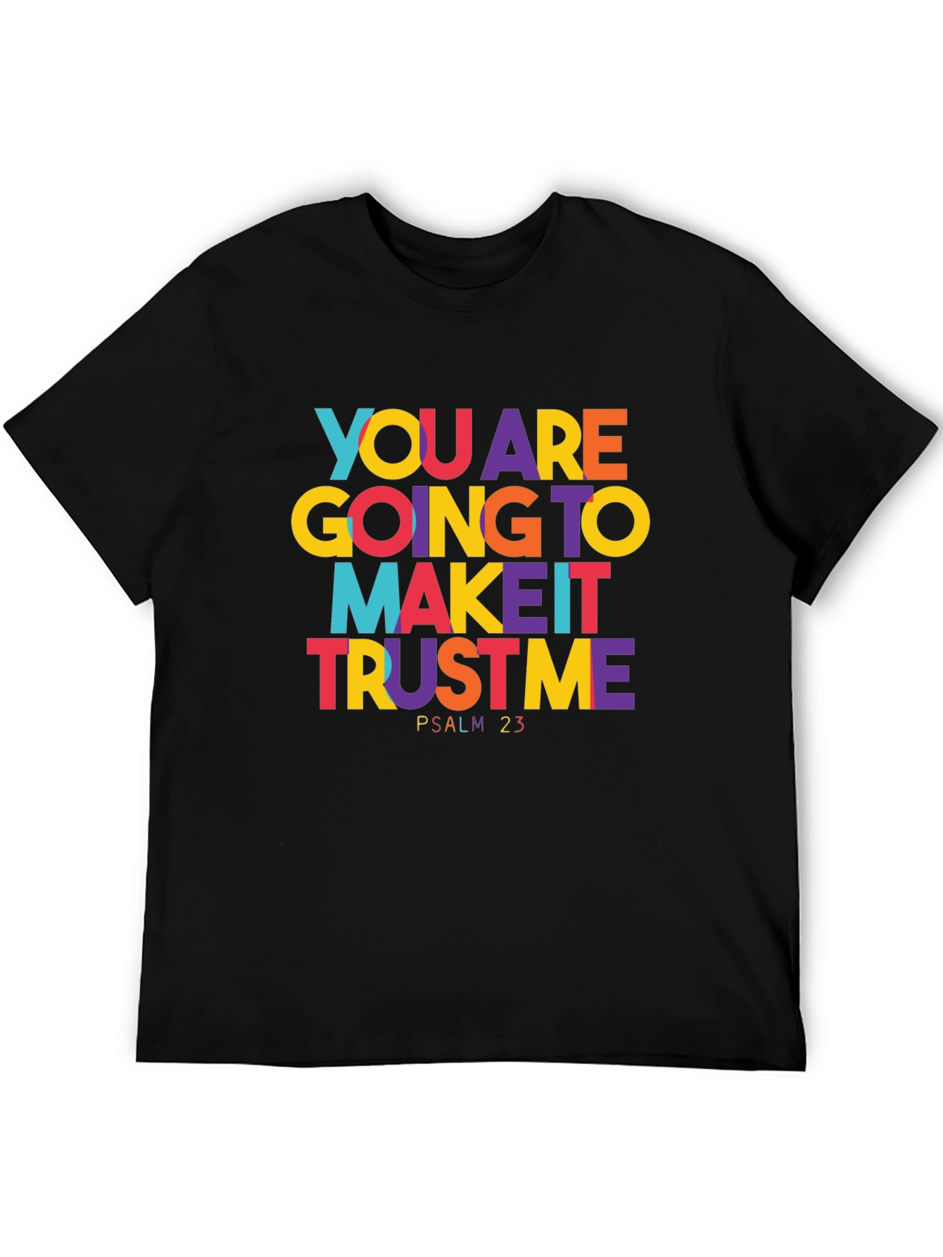 Black Inspirational Graphic Tee - Psalm 23 Trust Me view 5