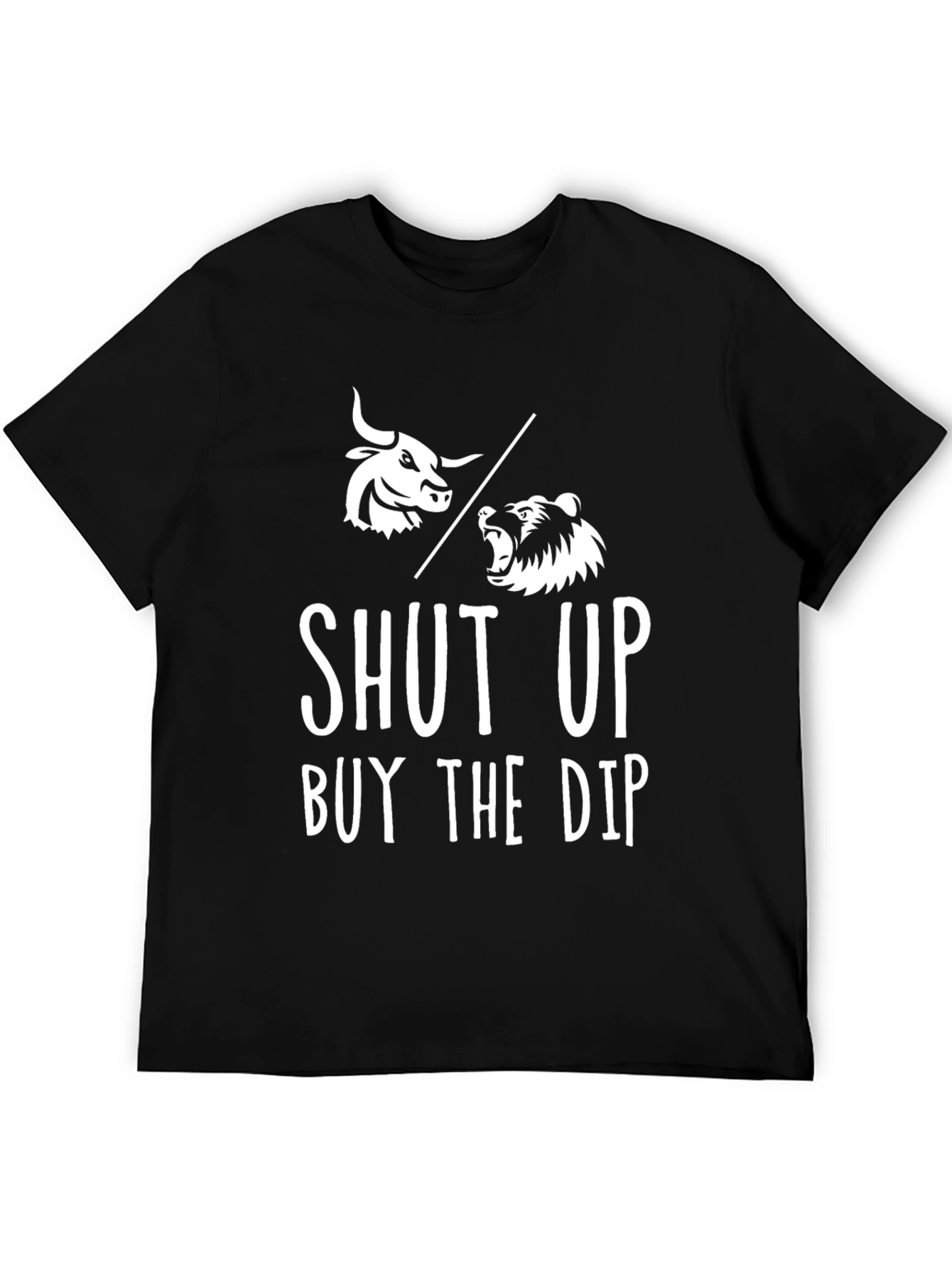Black Shut Up Buy The Dip T-Shirt view 5