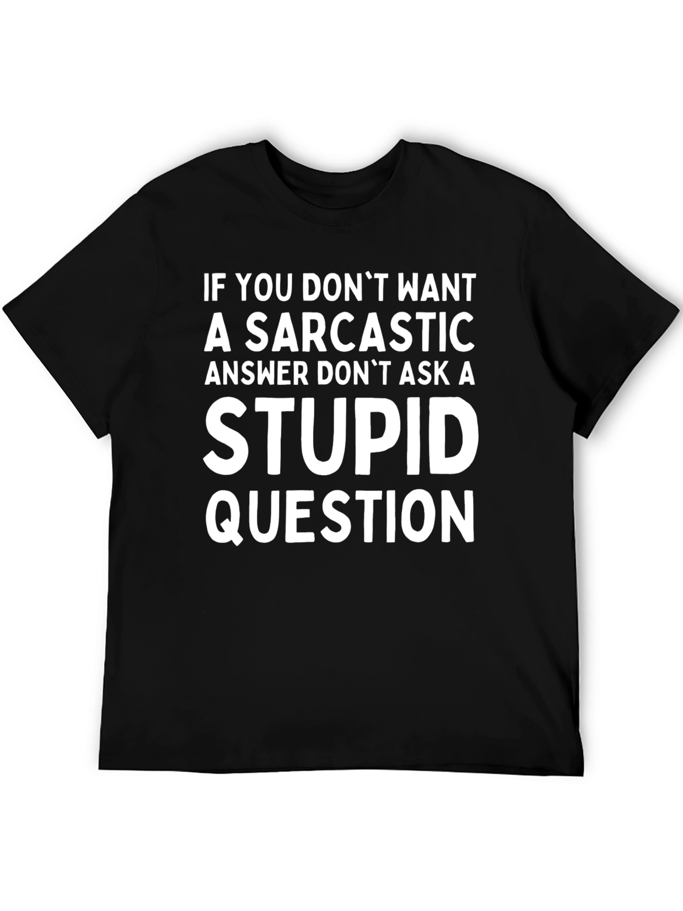 Black Sarcastic Answer T-Shirt view 5