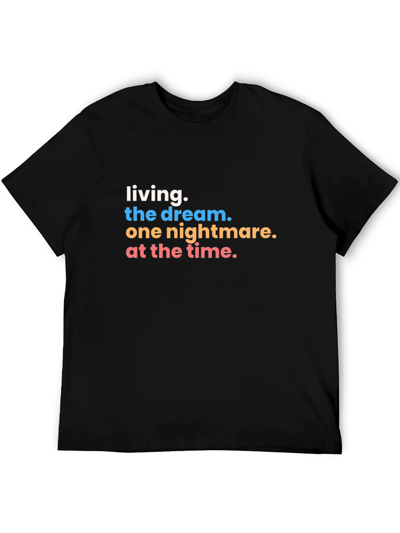 Black Living the Dream Graphic Tee - Funny Slogan T-Shirt view 5