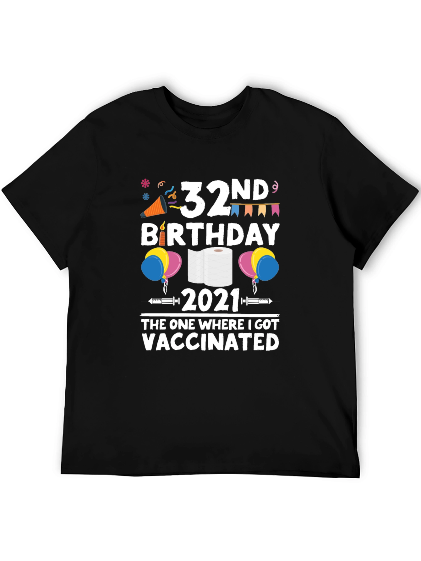Black 32nd Birthday 2021 Vaccinated T-Shirt view 5