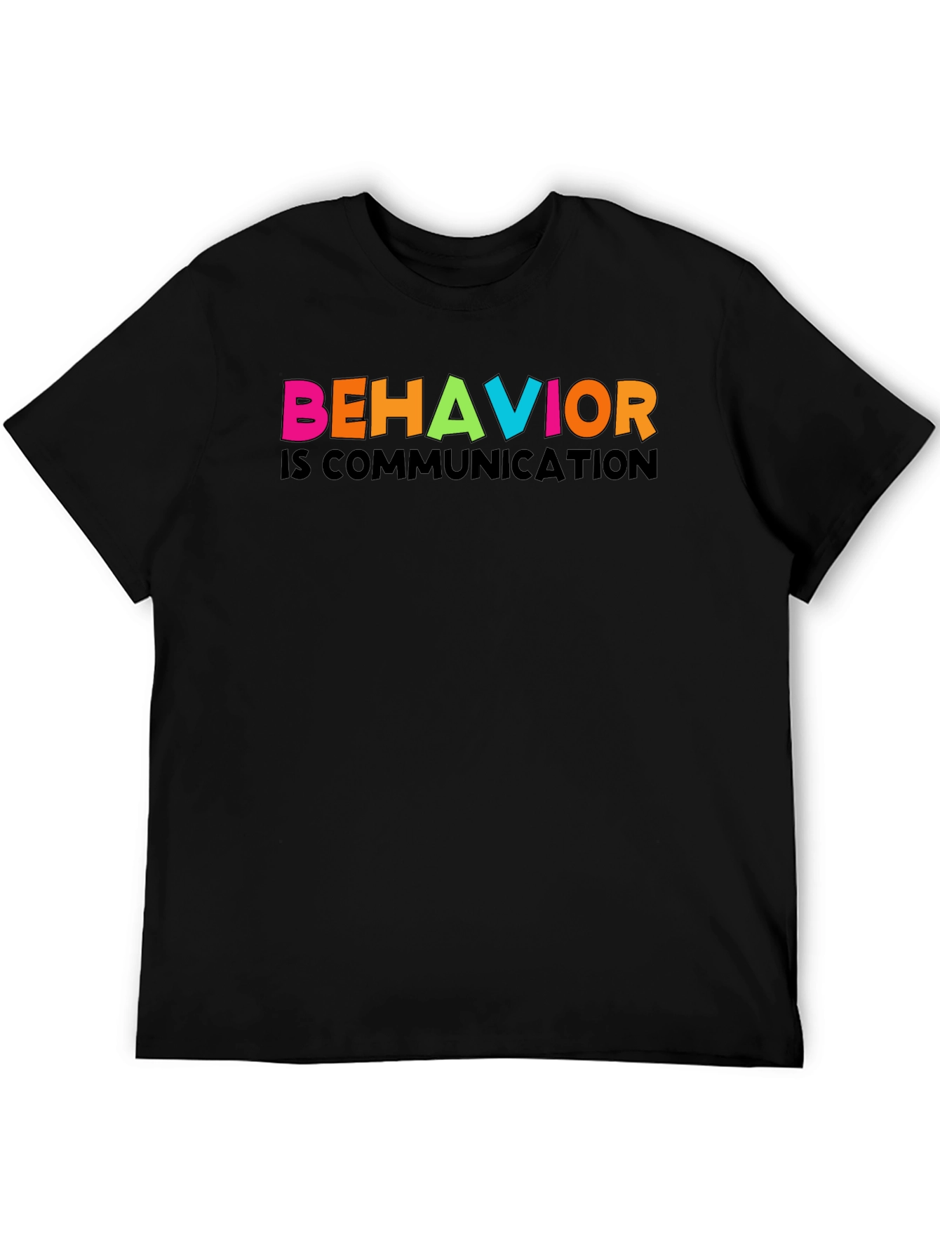 Black Behavior is Communication Graphic Tee view 5