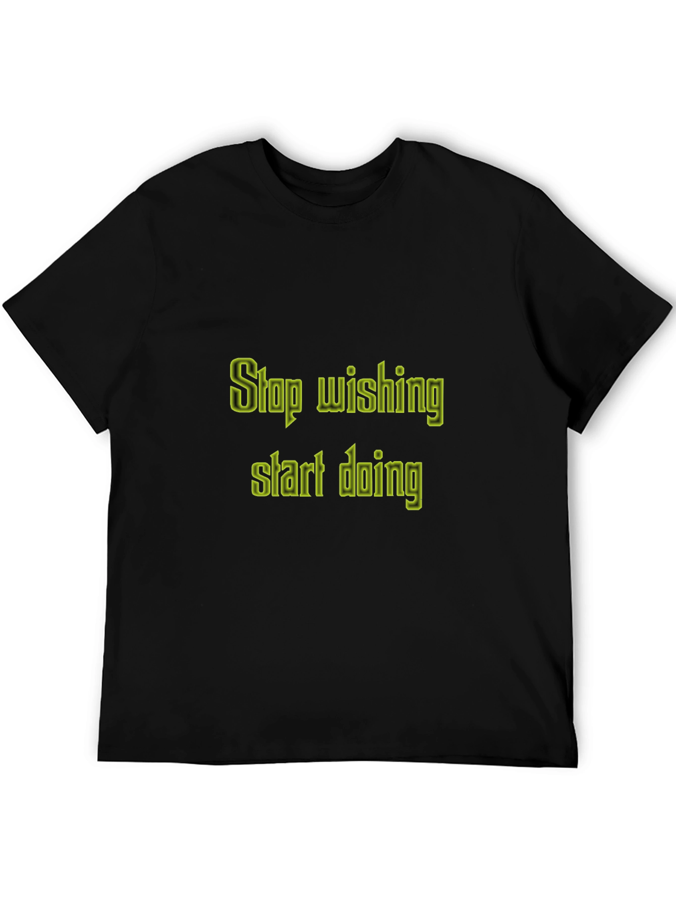 Black Motivational T-Shirt: Stop Wishing, Start Doing view 5
