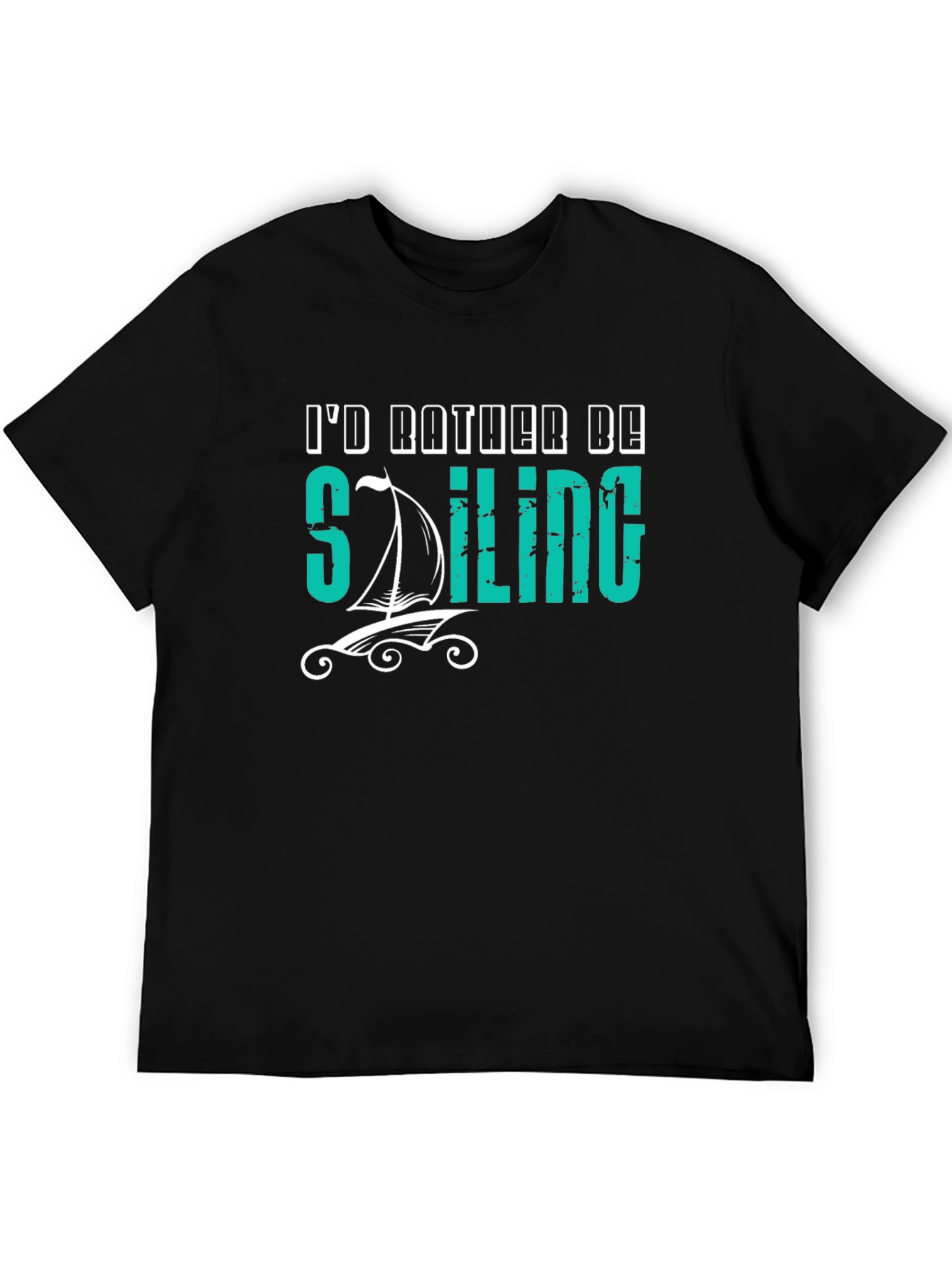 Black I'd Rather Be Sailing Black T-Shirt view 5