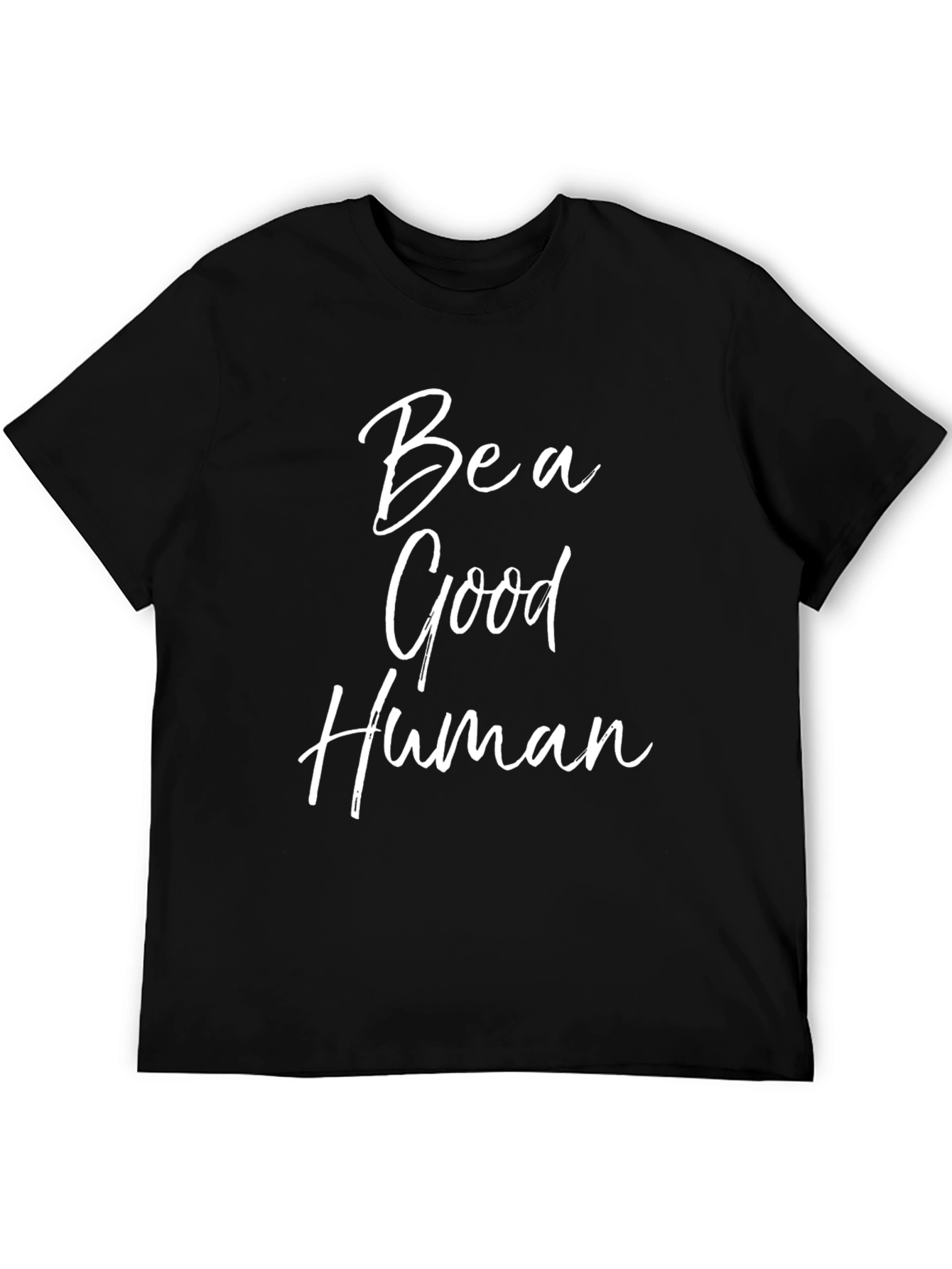 Black Be A Good Human Graphic T-Shirt view 5