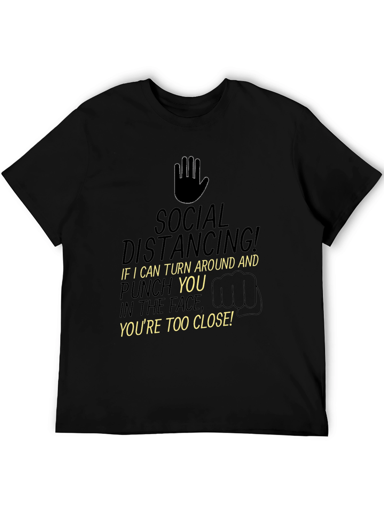 Black Social Distancing T-Shirt - Funny Pandemic Tee view 5